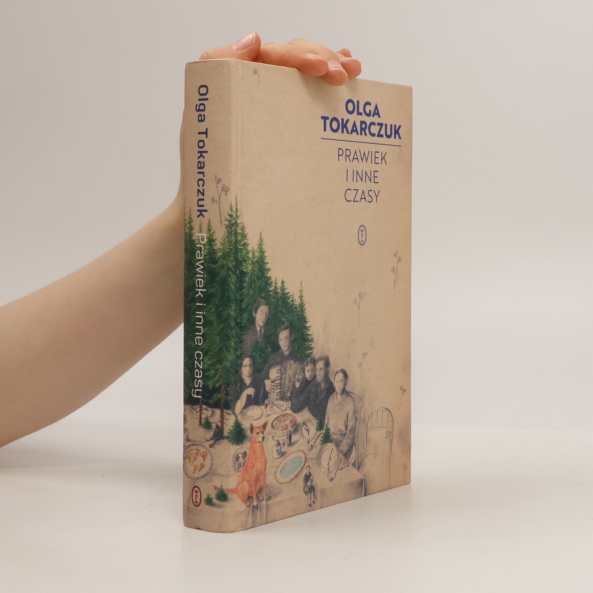 Olga Tokarczuk Prawiek i inne czasy