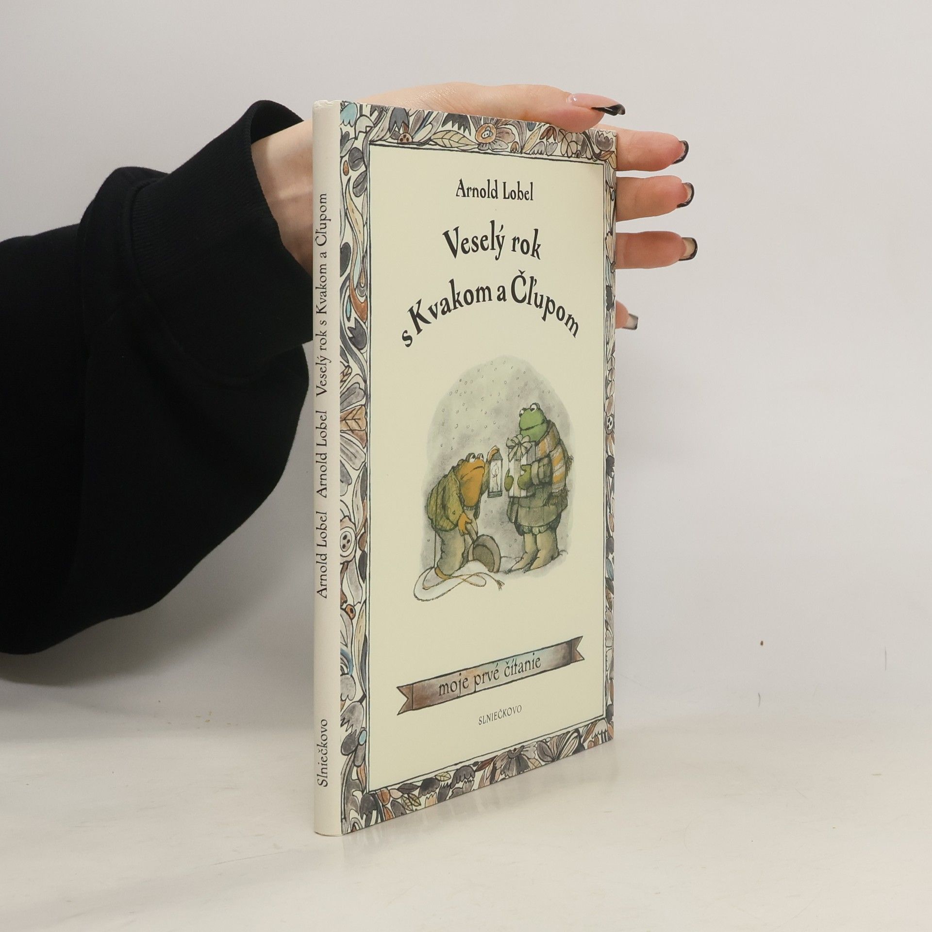 Arnold Lobel Veselý rok s Kvakom a Čľupom