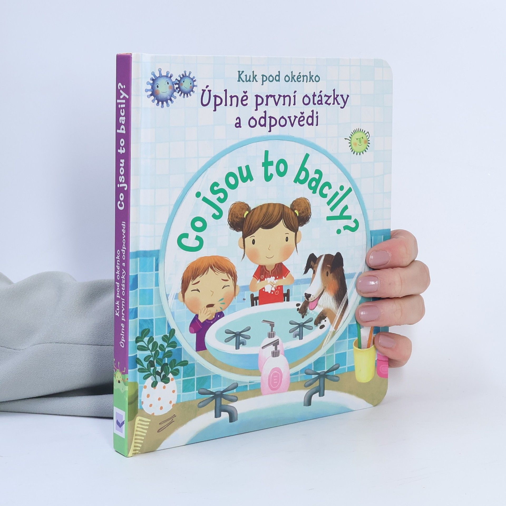 Marta Álvarez Miguéns Co jsou to bacily? Úplně první otázky a odpovědi