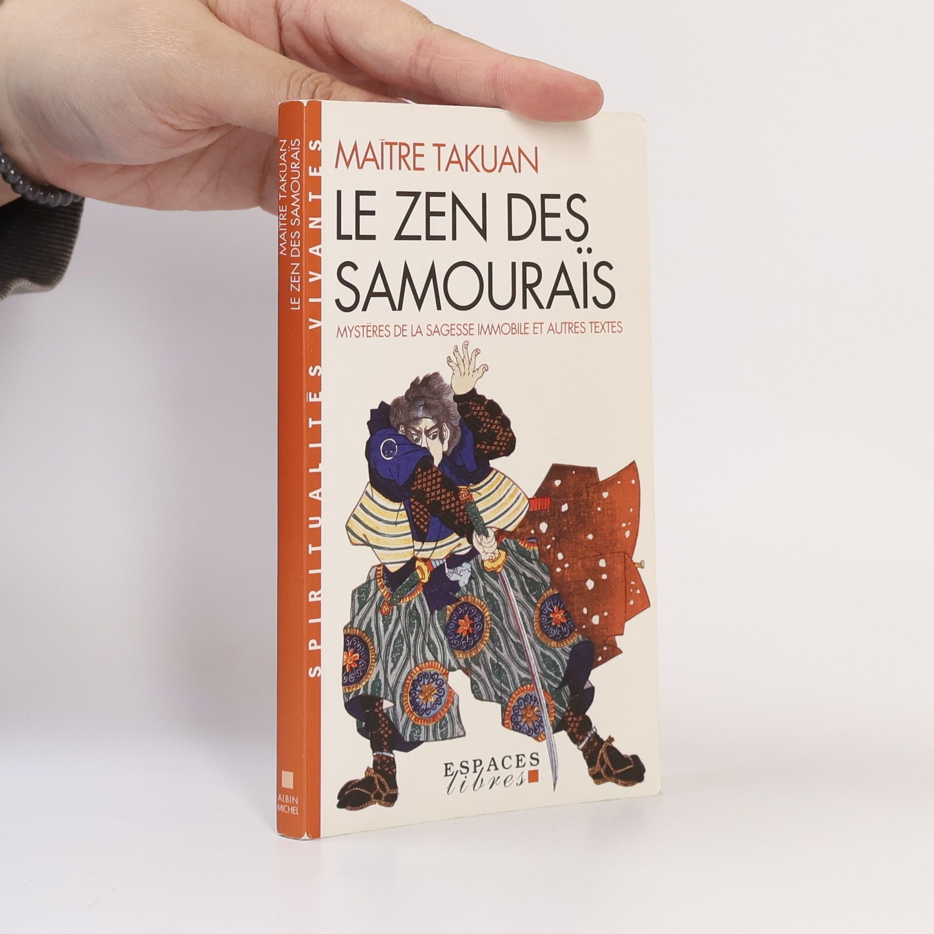 Maître Takuan Spiritualités Vivantes: Le zen des samouraïs