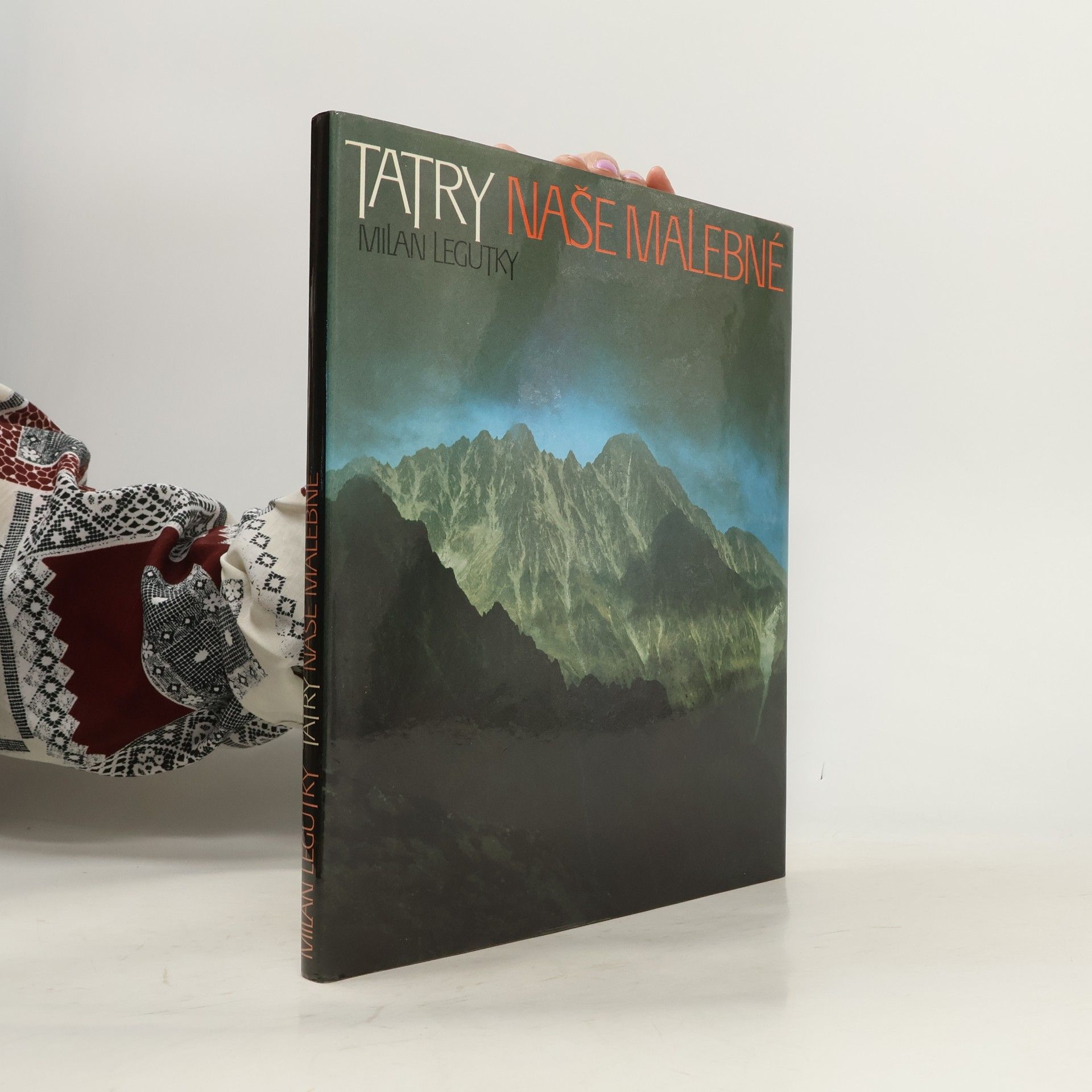Milan Legutky Tatry naše malebné