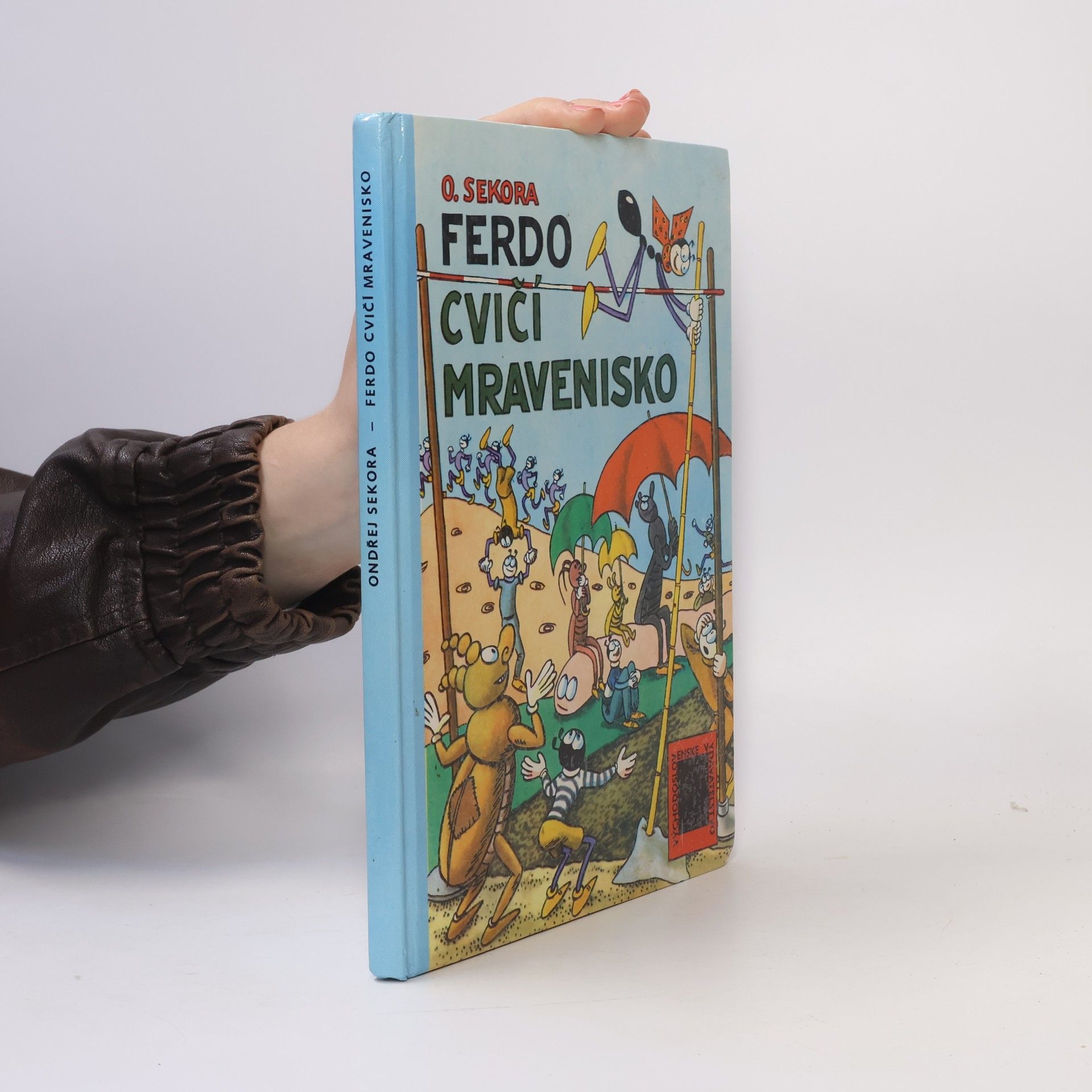 Ondřej J. Sekora Ferdo cvičí mravenisko