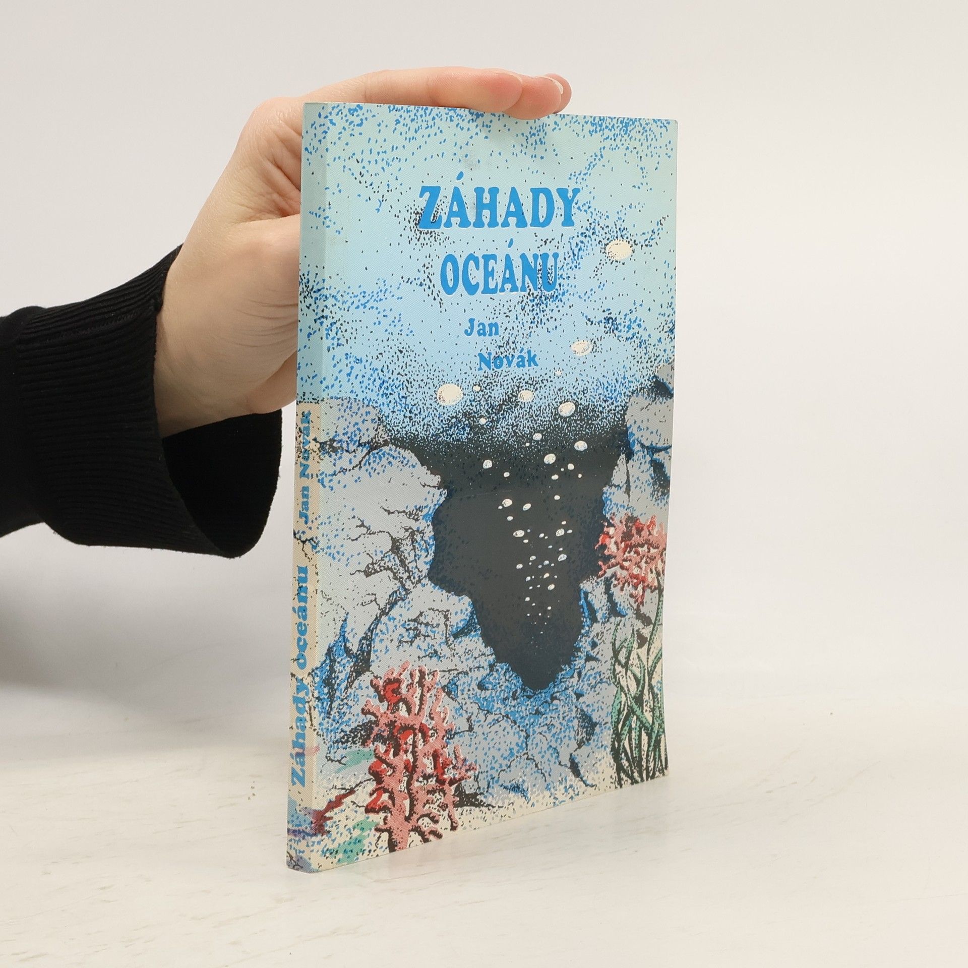 Jan A. Novák Záhady oceánu