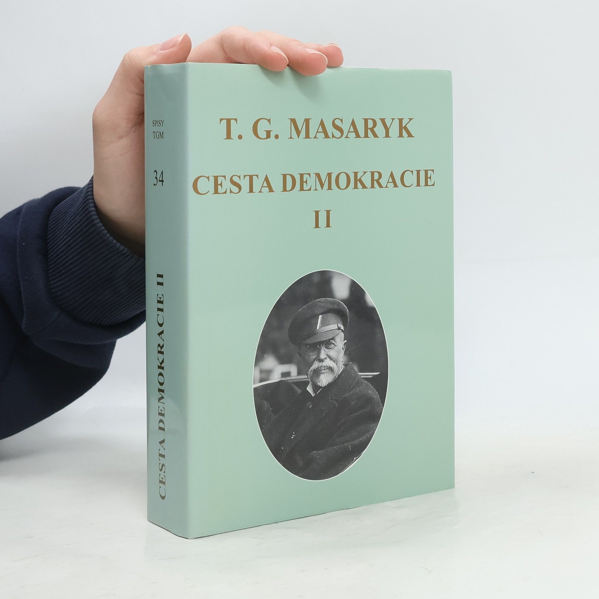 Tomáš Garrigue Masaryk Cesta demokracie. II, Projevy, články, rozhovory 1921-1923
