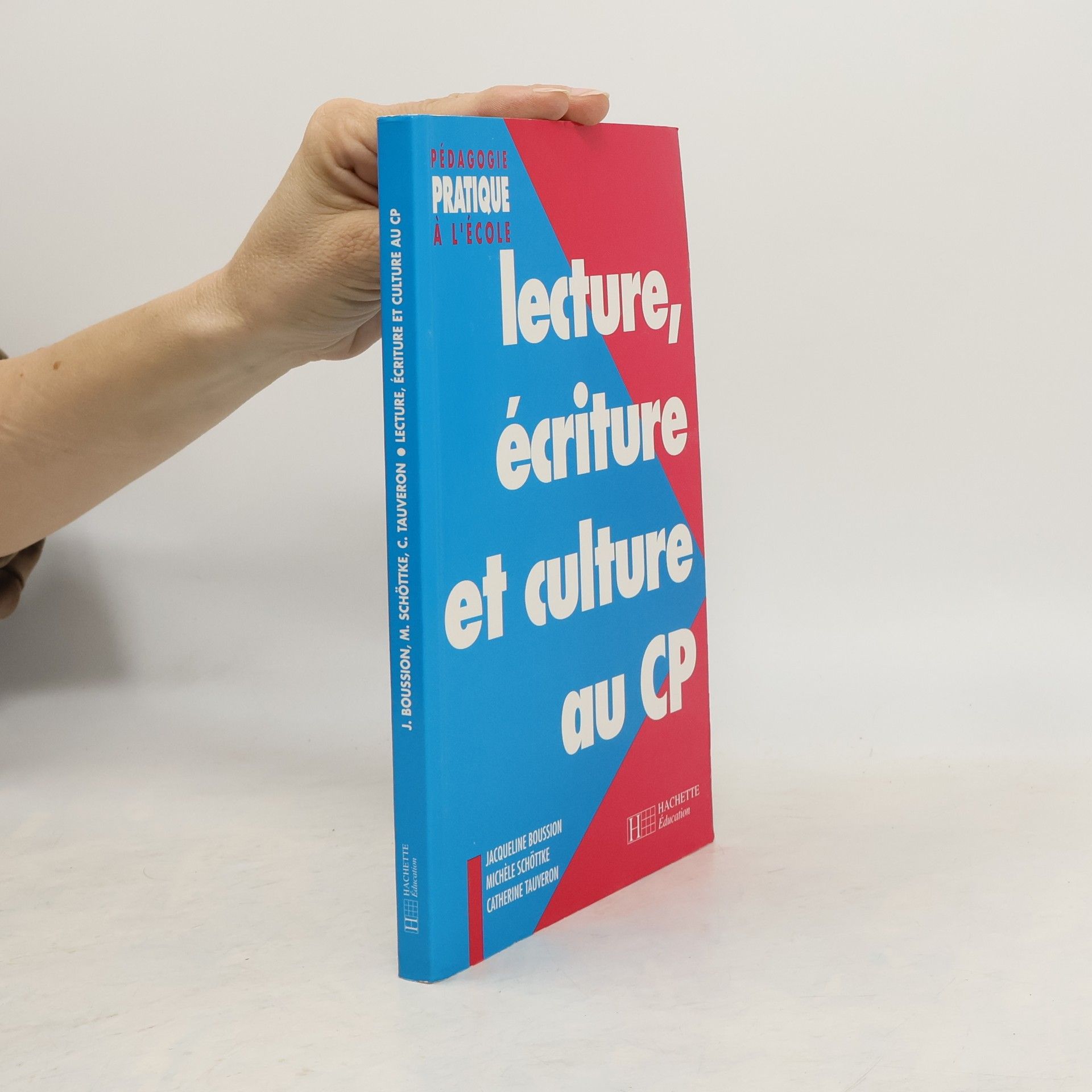 Jacqueline Boussion Lecture, écriture et culture au cours préparatoire