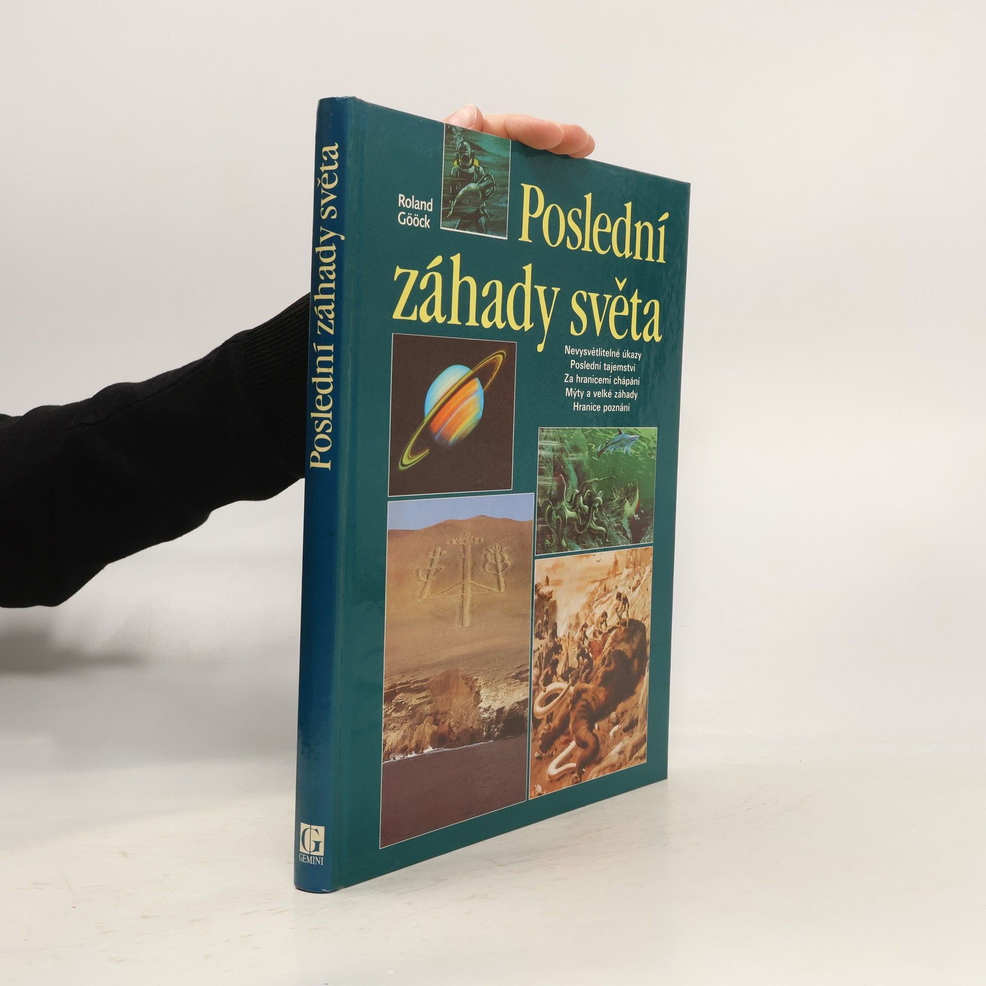 Roland Gööck Poslední záhady světa