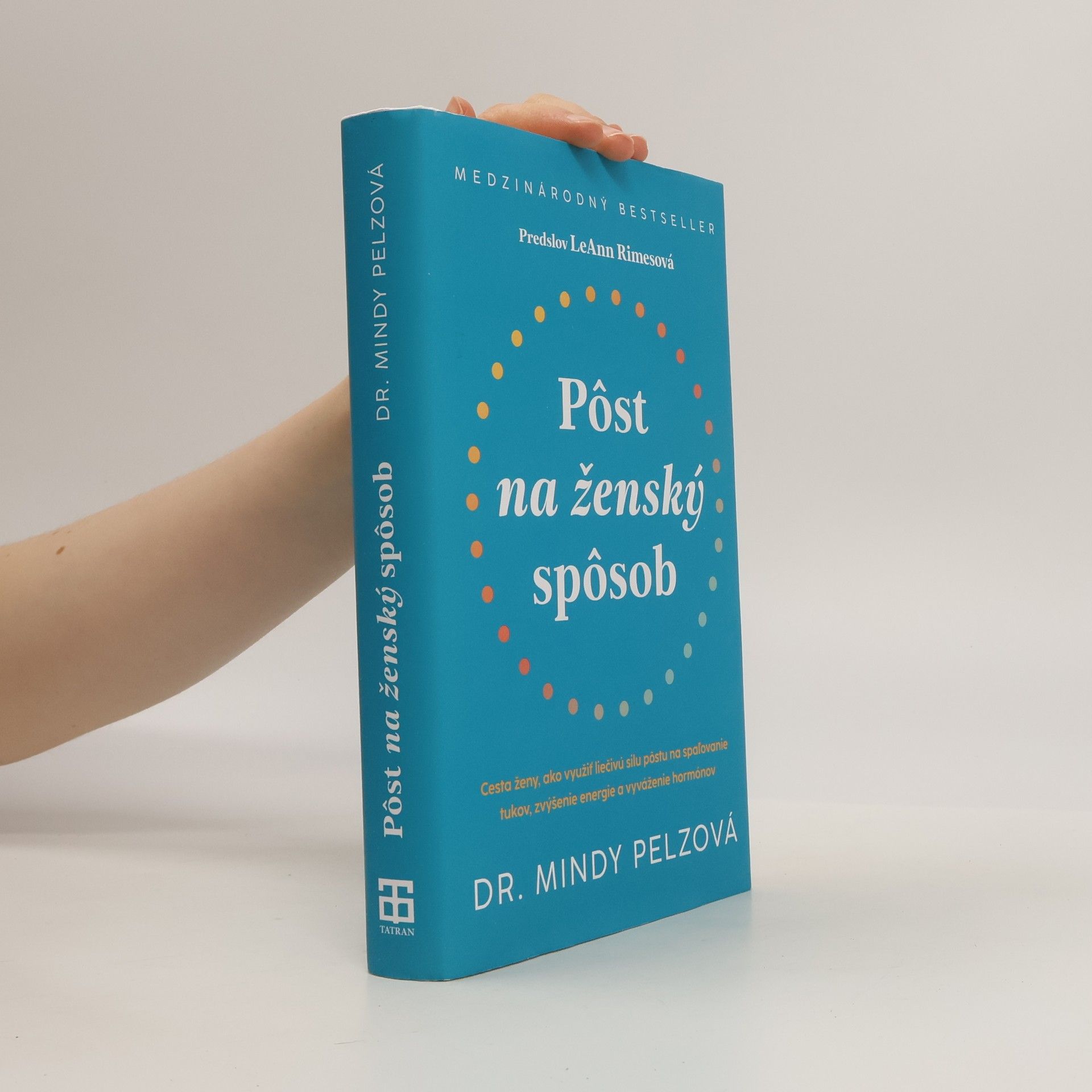 Mindy Pelz Pôst na ženský spôsob