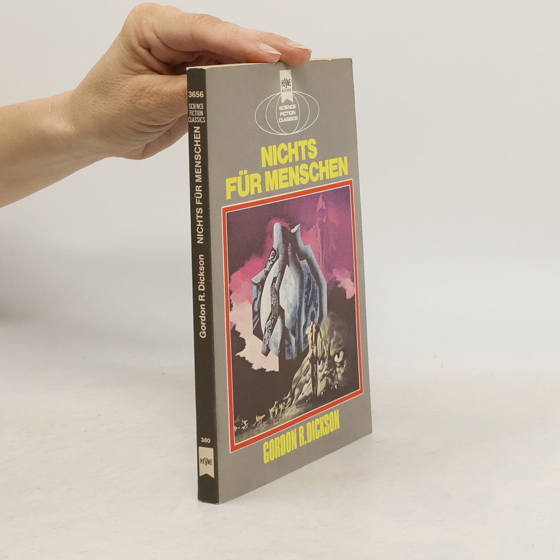 Gordon R. Dickson Nichts für Menschen