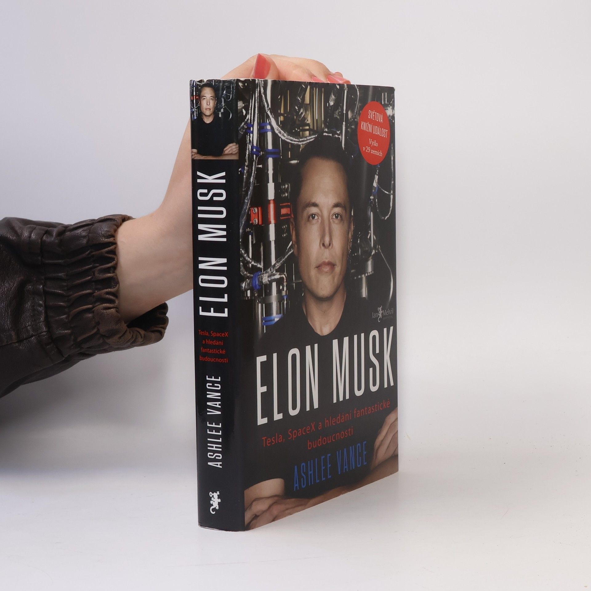 Ashlee Vance Elon Musk. Tesla, SpaceX a hledání fantastické budoucnosti