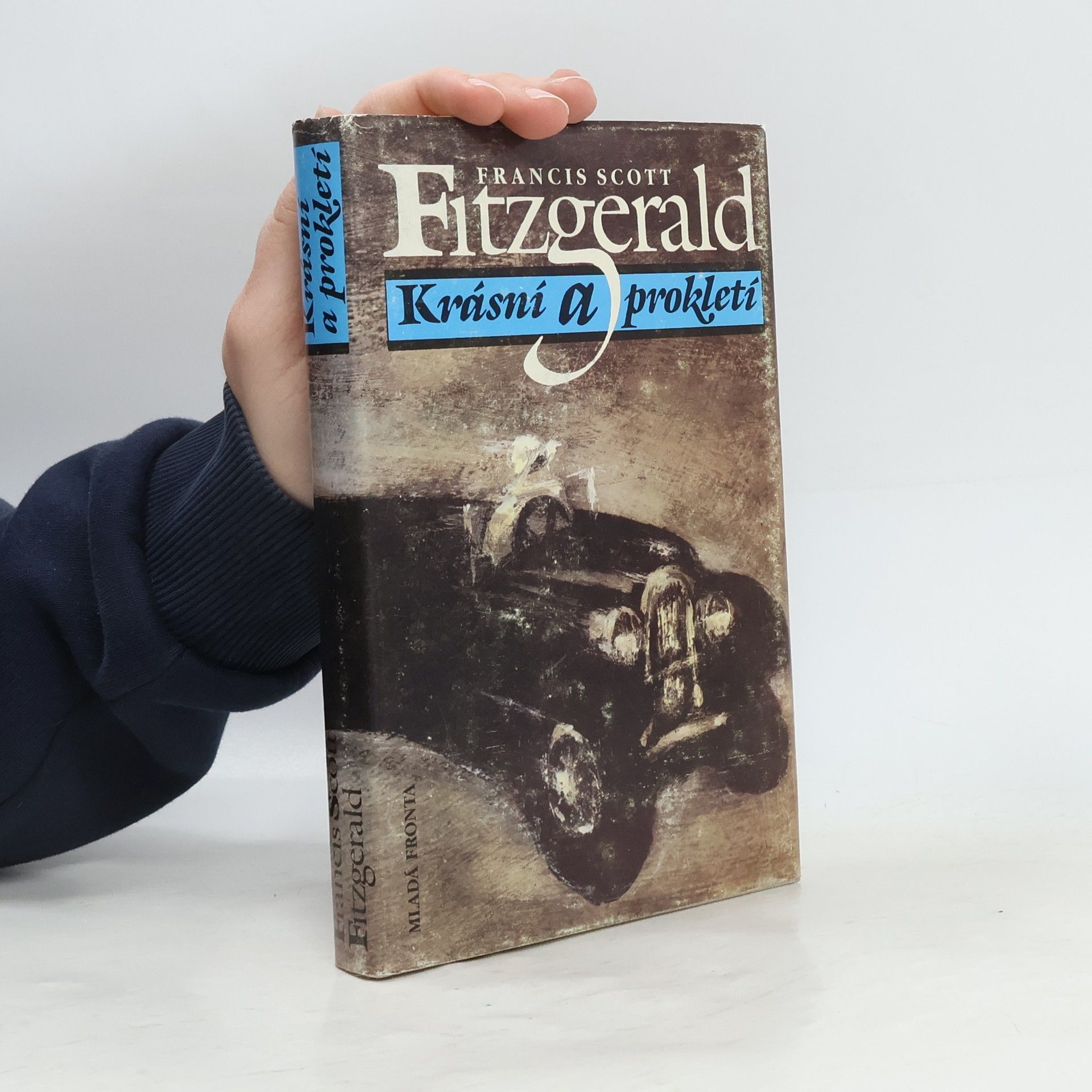 Francis Scott Fitzgerald Krásní a prokletí