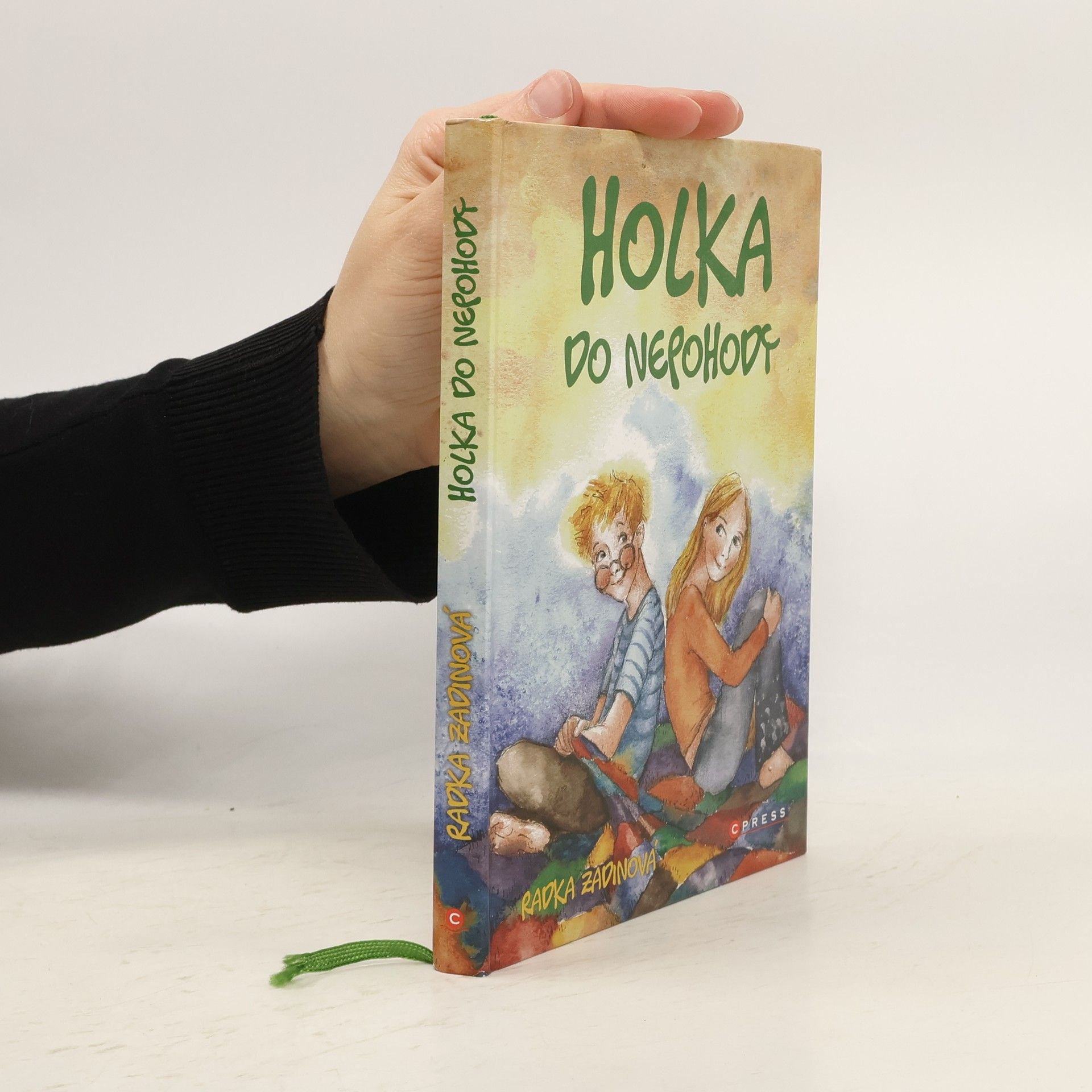 Radka Zadinová Holka do nepohody