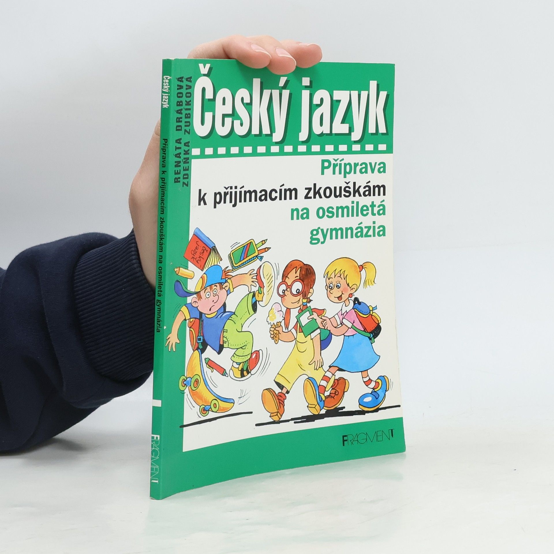 Český jazyk. Příprava k přijímacím zkouškám na osmiletá gymnázia