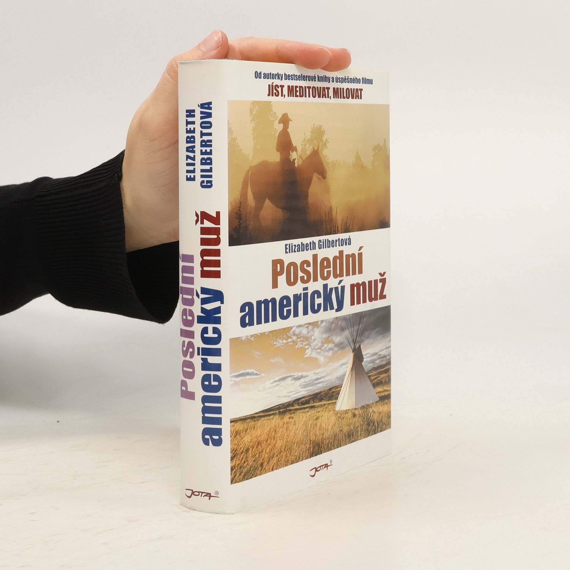 Elizabeth Gilbert Poslední americký muž