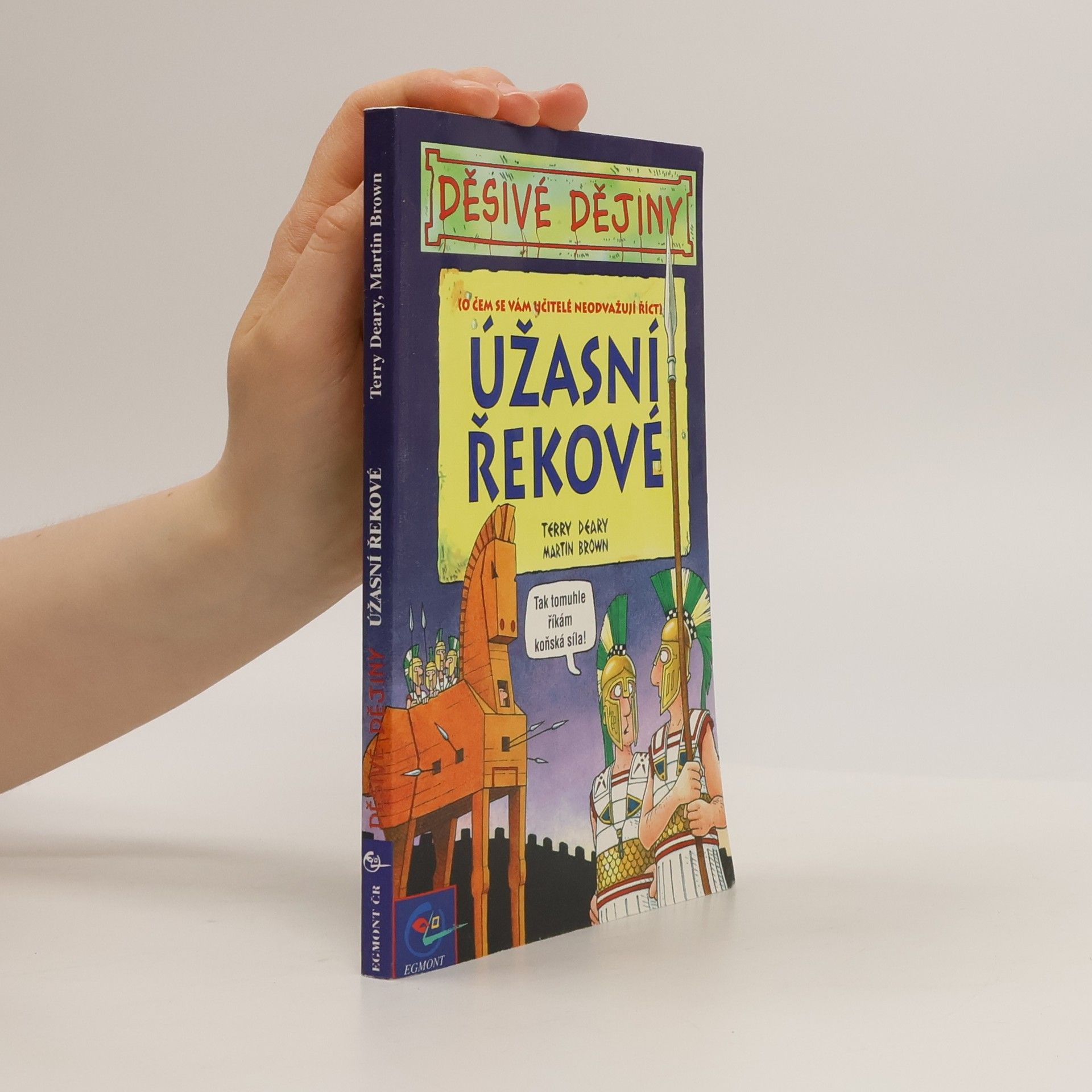 Terry Deary Úžasní Řekové