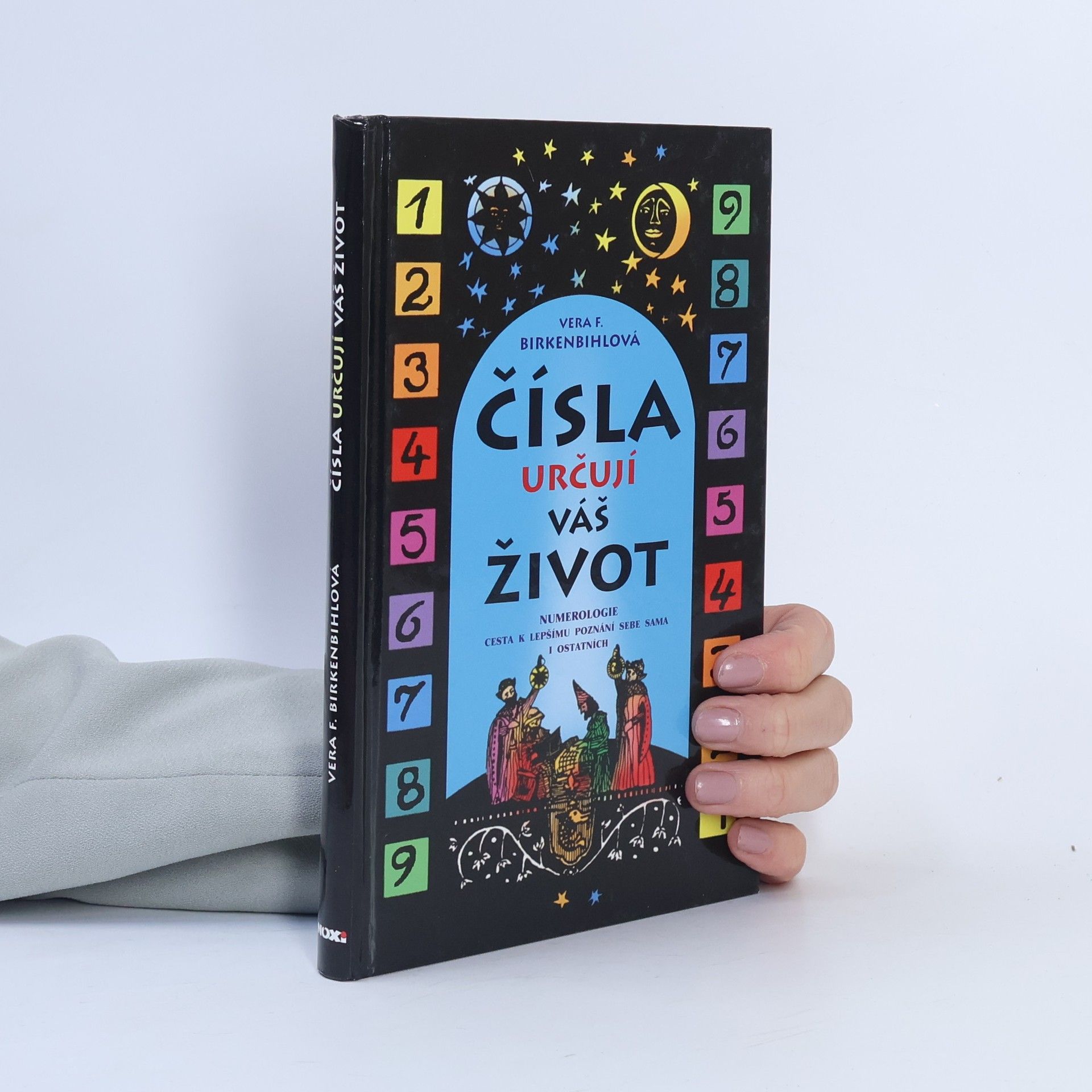 Vera Birkenbihl Čísla určují váš život