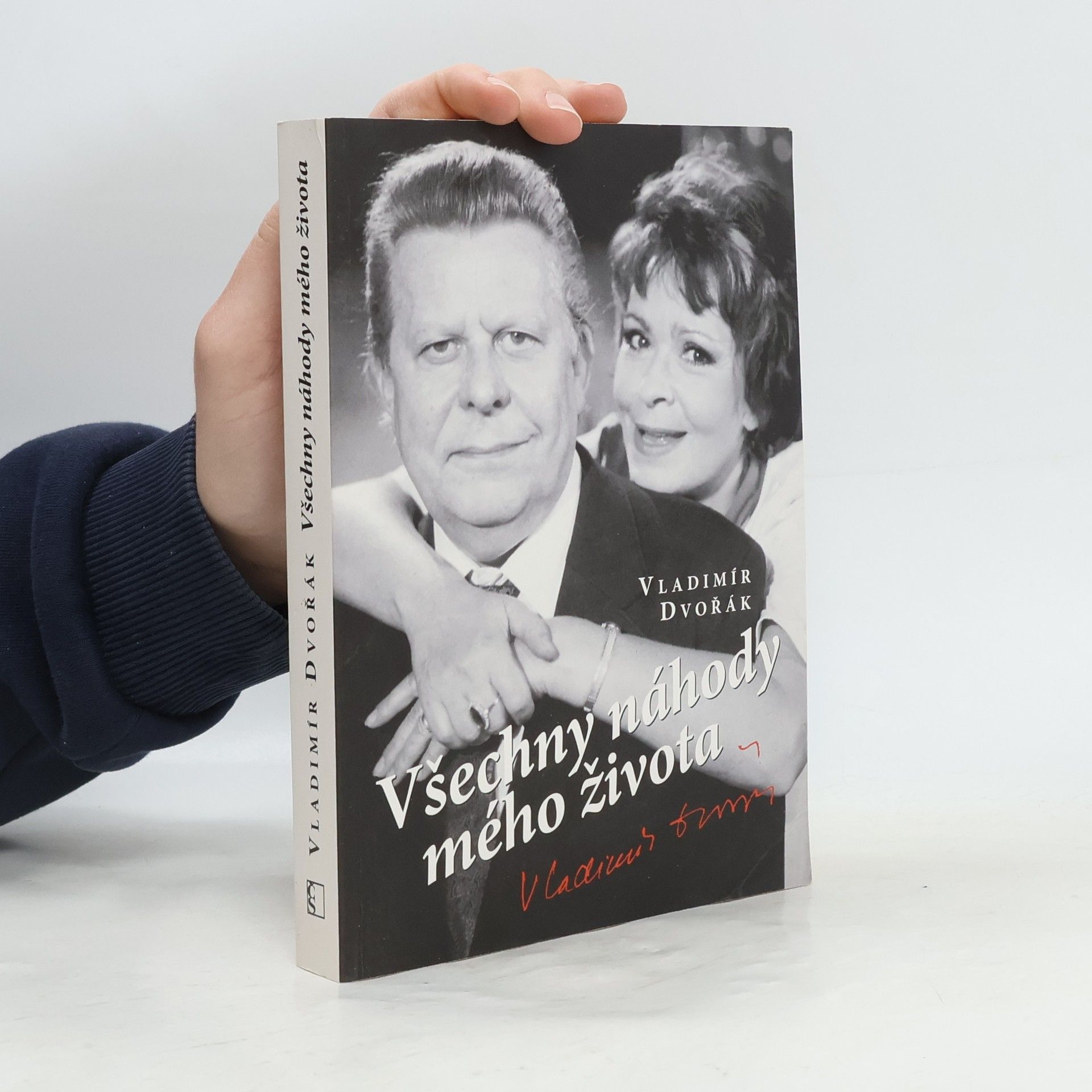Vladimír Dvořák Všechny náhody mého života