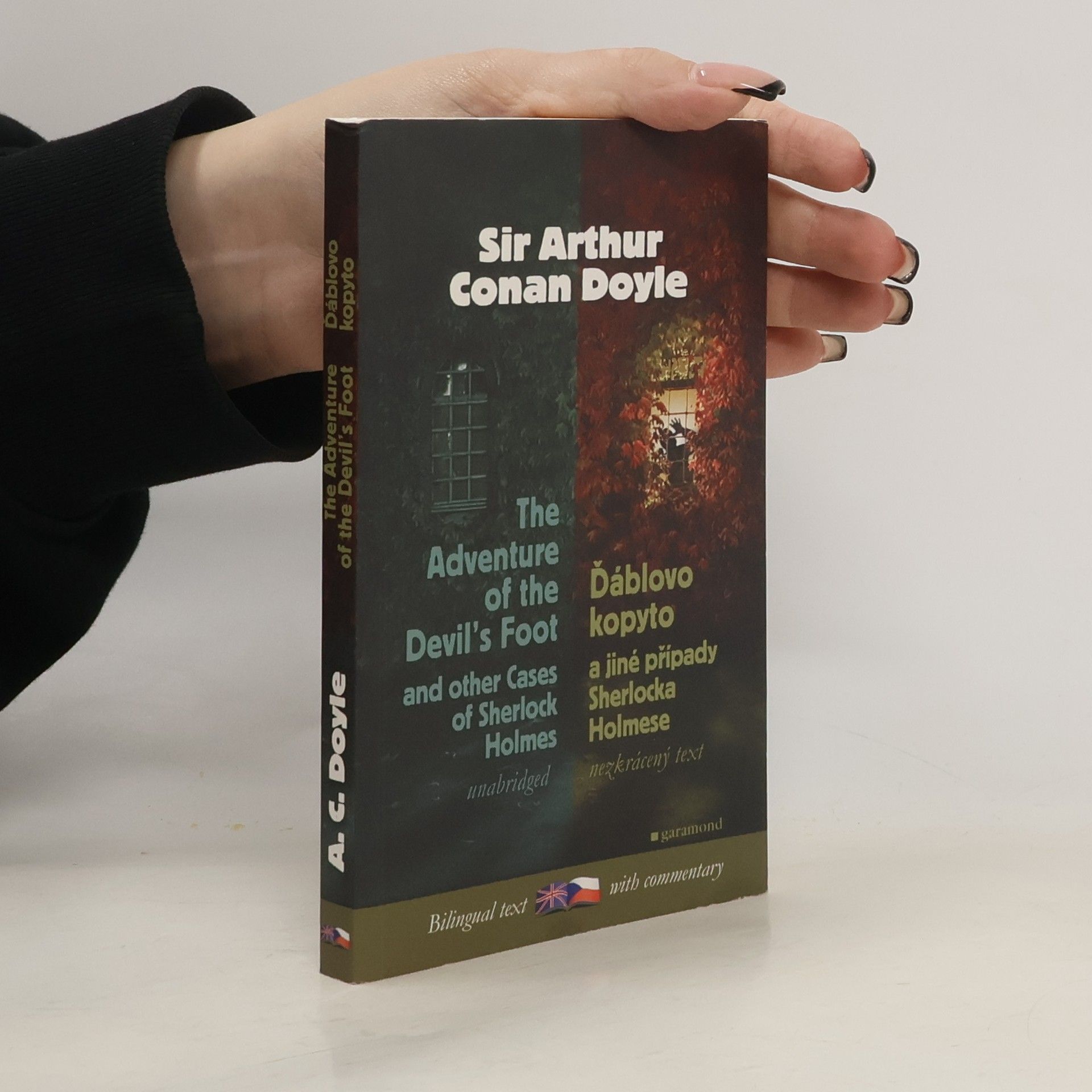 Arthur Conan Doyle The Adventure of The Devil's Foot And Other Cases of Sherlock Holmes. Ďáblovo kopyto a jiné případy Sherlocka Holmese