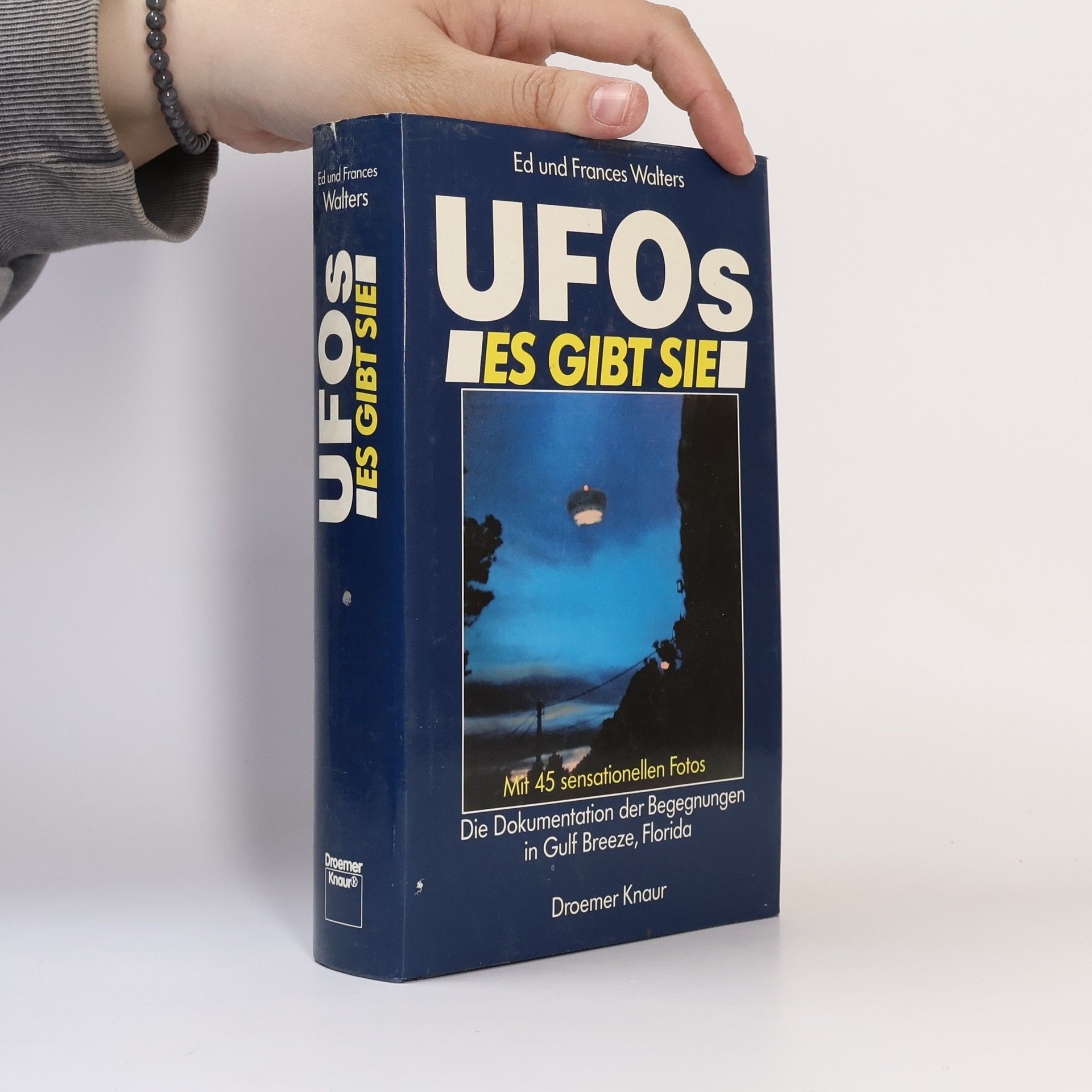 Ed Walters Ufos, es gibt sie