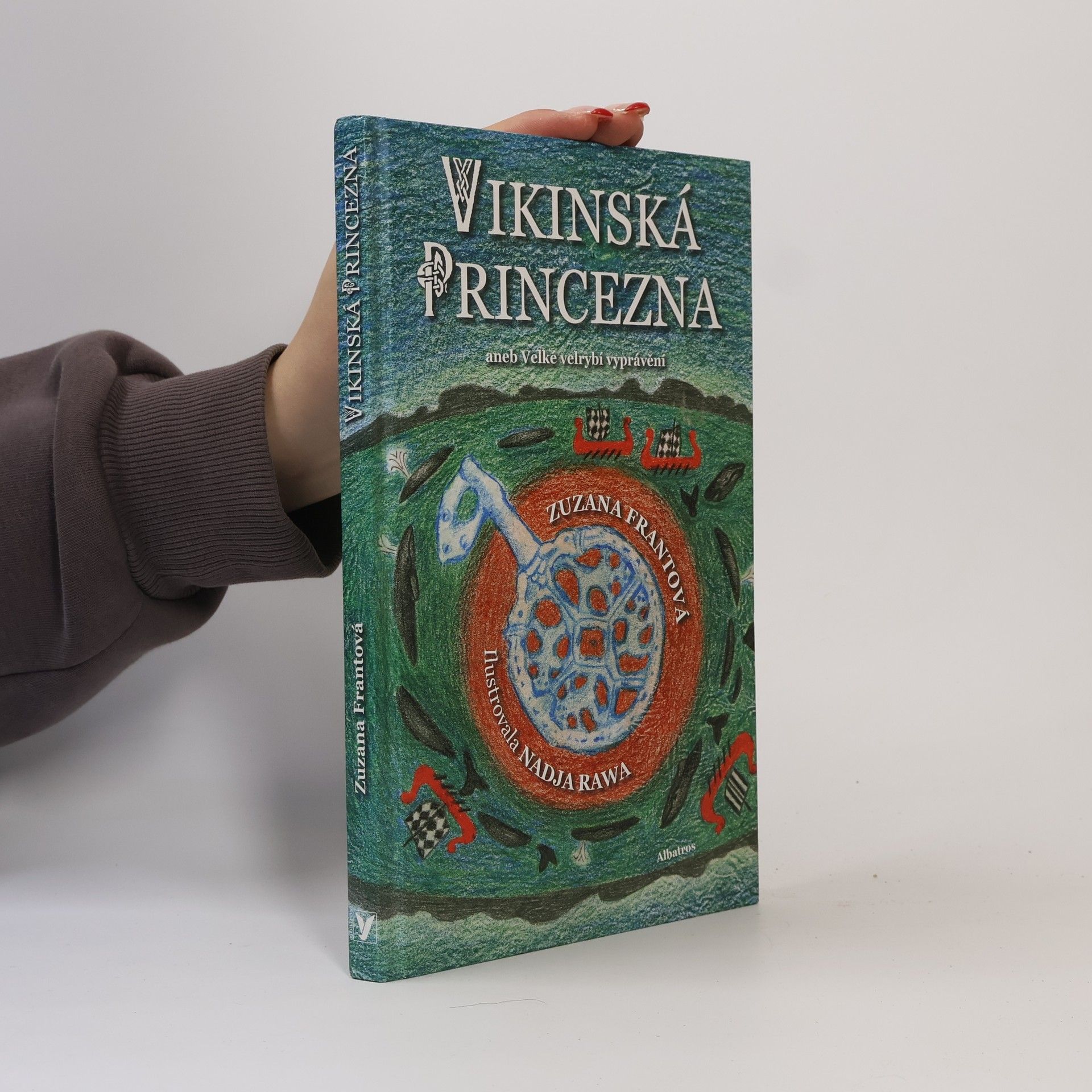 Naďa Rawová Vikinská princezna aneb Velké velrybí vyprávění