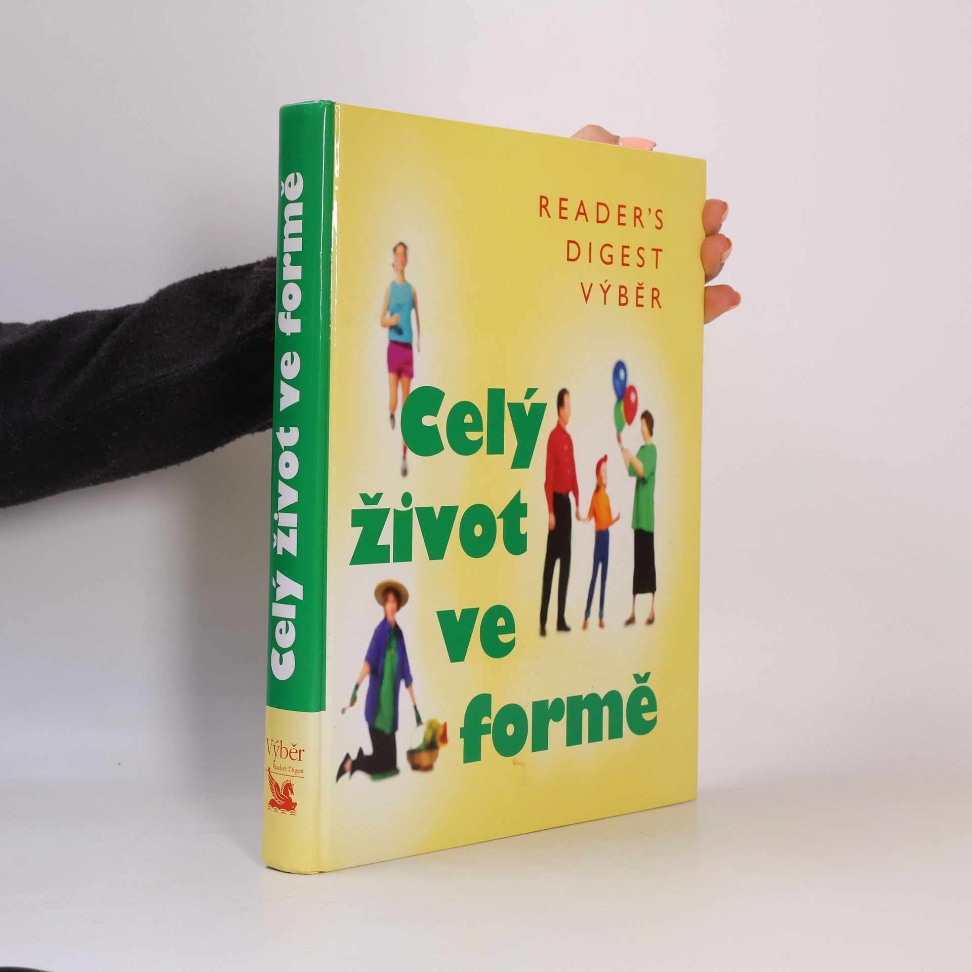 Fionna Hunter Celý život ve formě. Jak dobře vypadat a ještě lépe se cítit