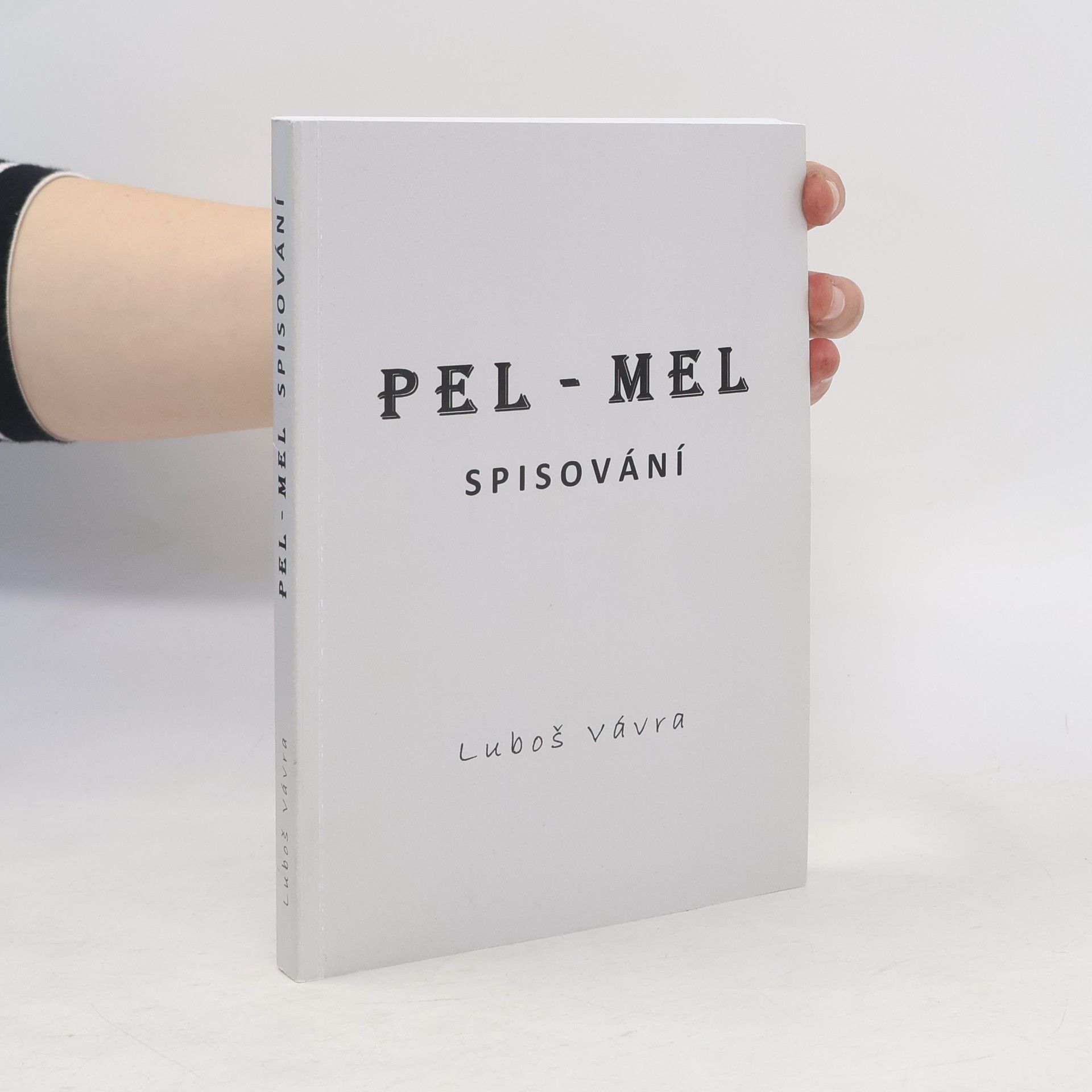 Luboš Vávra  Pel - Mel