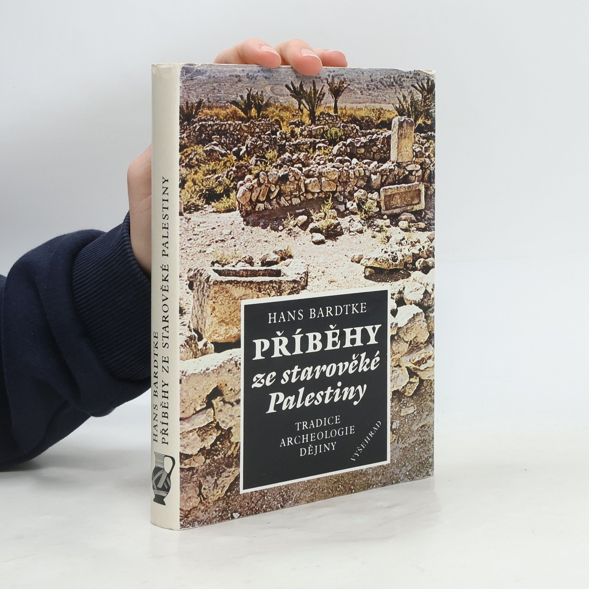 Hans Bardtke Příběhy ze starověké Palestiny