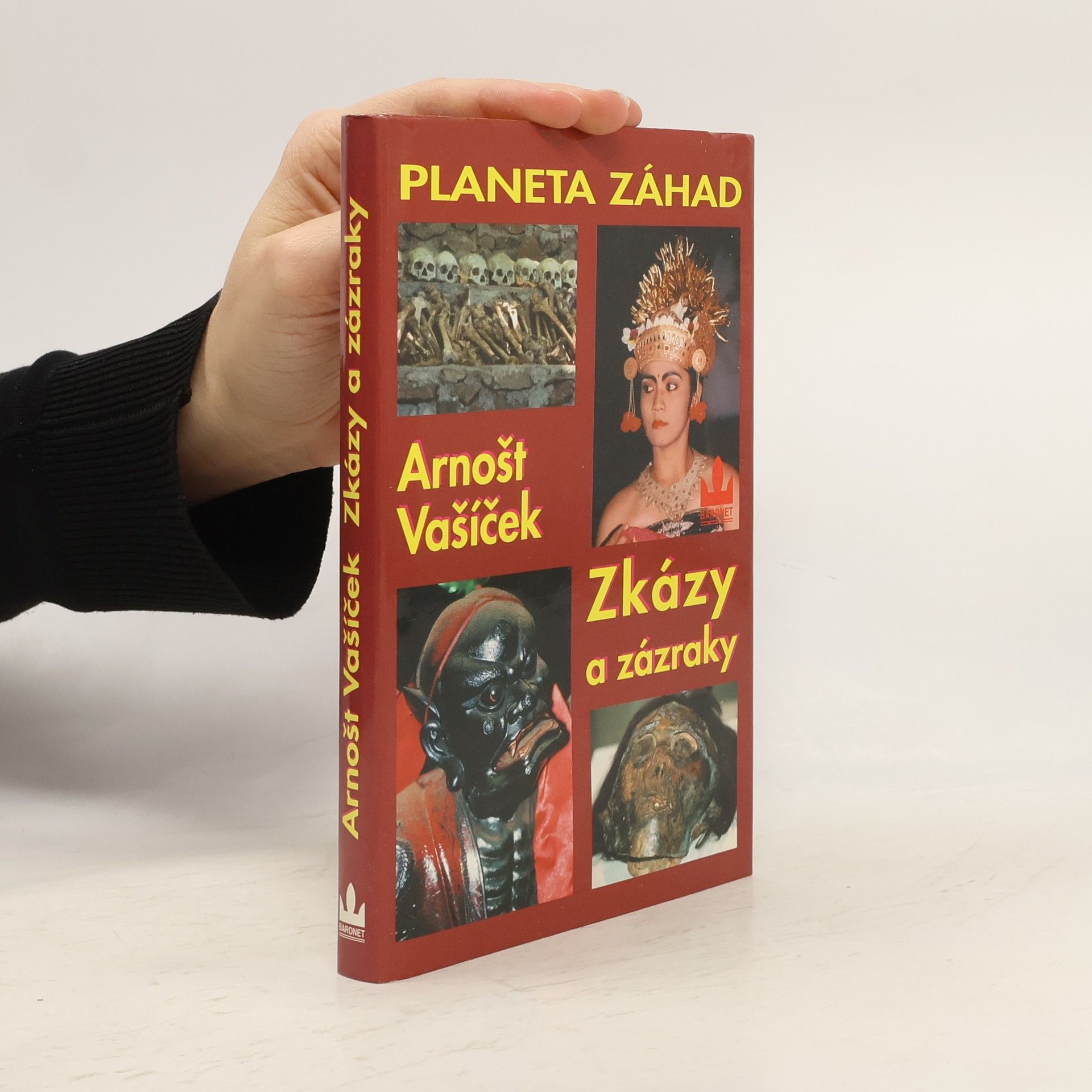 Arnošt Vašíček Planeta záhad II. Zkázy a zázraky