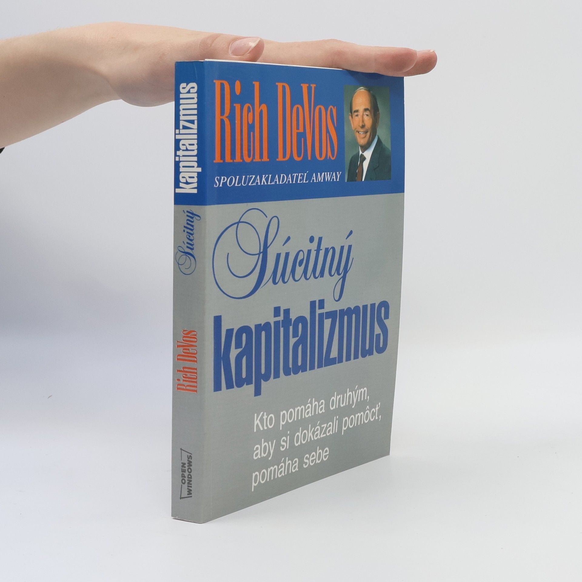 Richard DeVos Súcitný kapitalizmus
