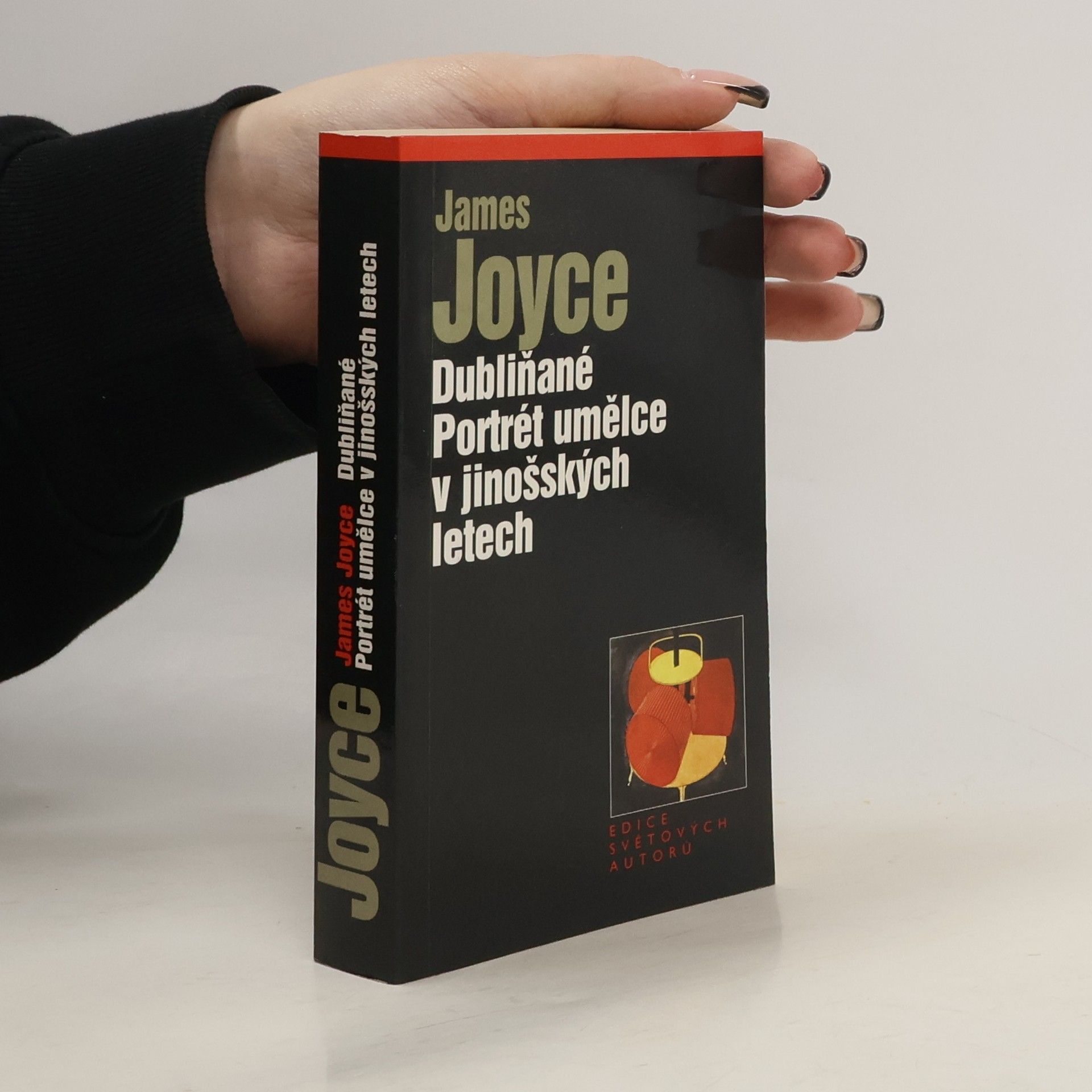 James Joyce Dubliňané. Portrét umělce v jinošských letech