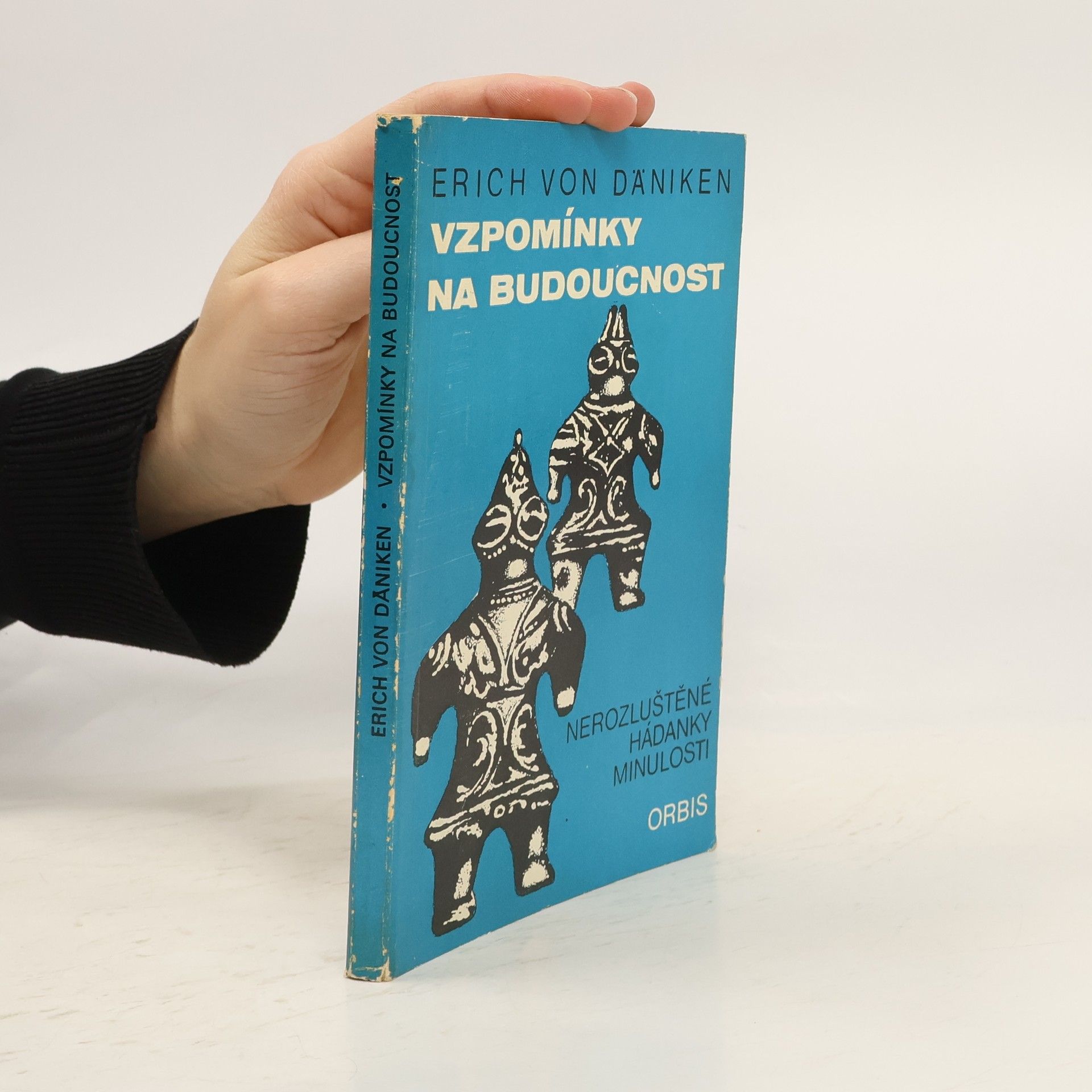 Erich von Däniken Vzpomínky na budoucnost
