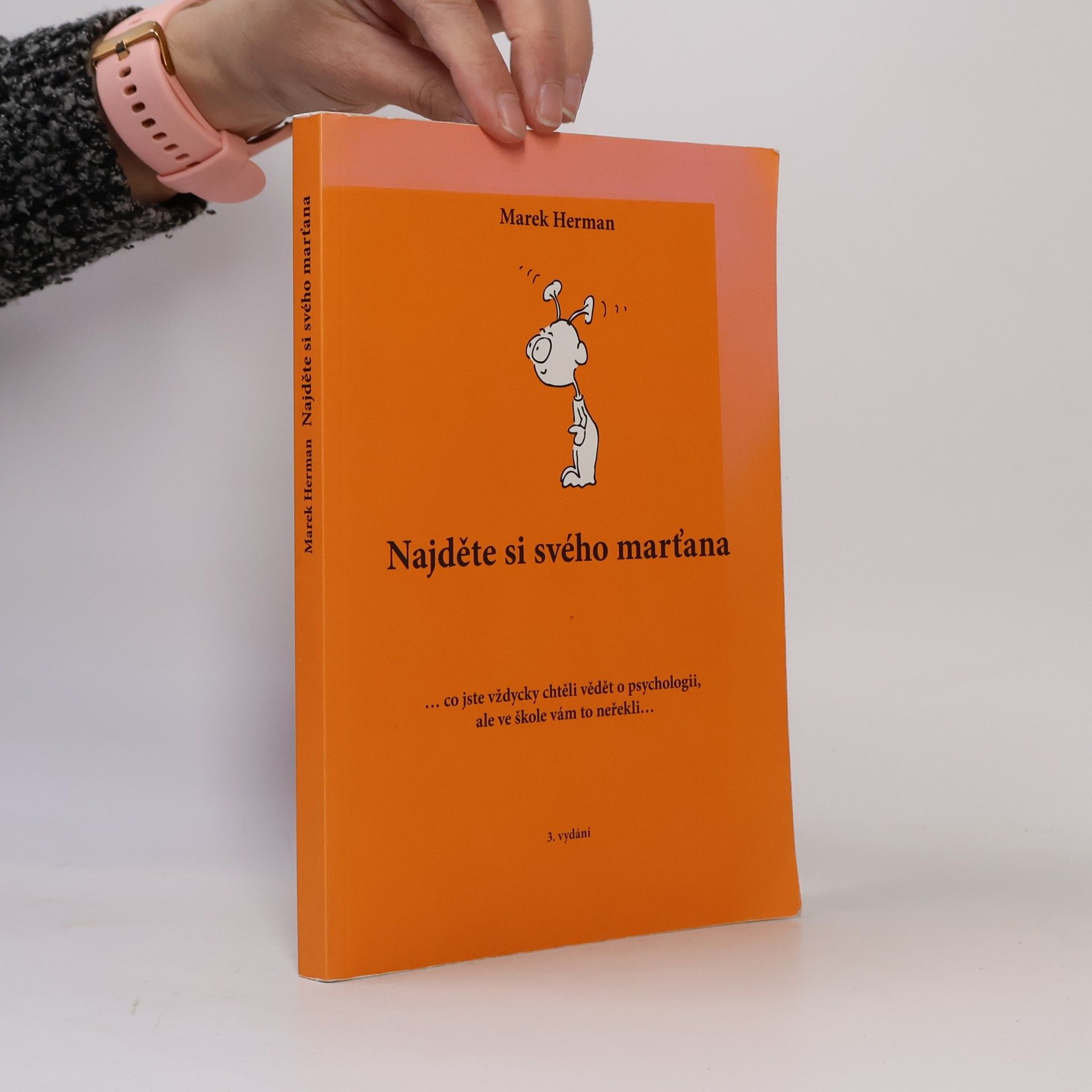 Marek Herman Najděte si svého marťana