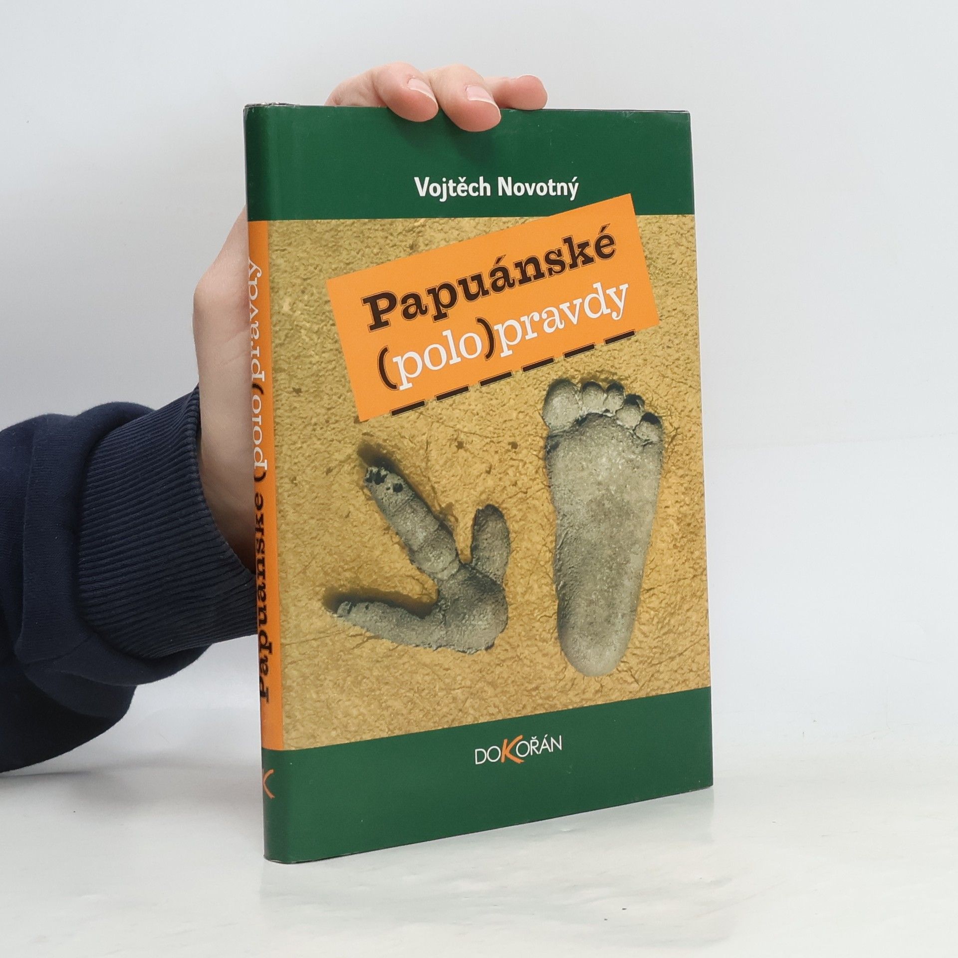 Vojtěch Novotný Papuánské (polo)pravdy