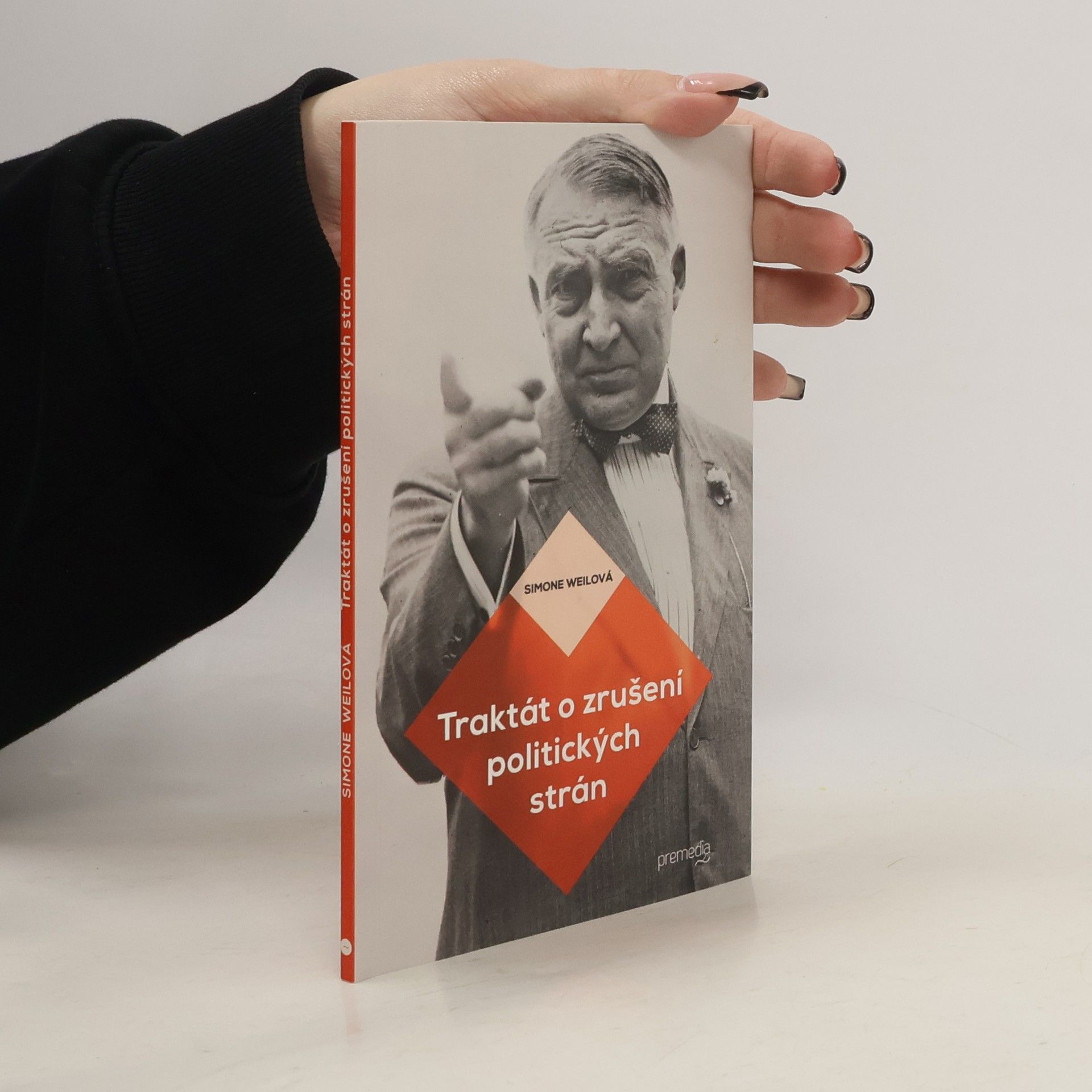 Simone Weil Traktát o zrušení politických strán