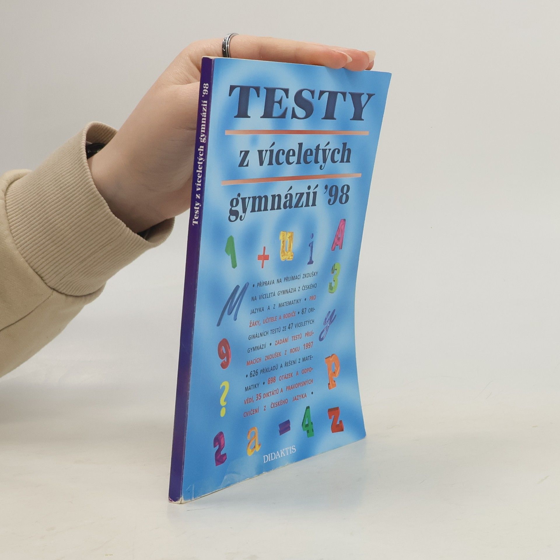 Collectif d'auteurs Testy z víceletých gymnázií ´98