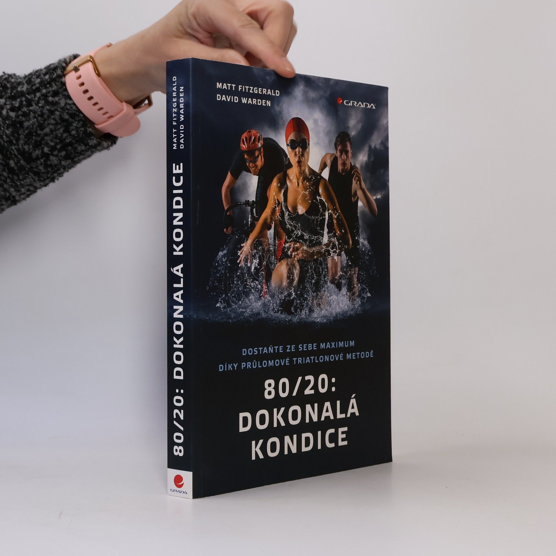 Matt Fitzgerald 80/20: Dokonalá Kondice