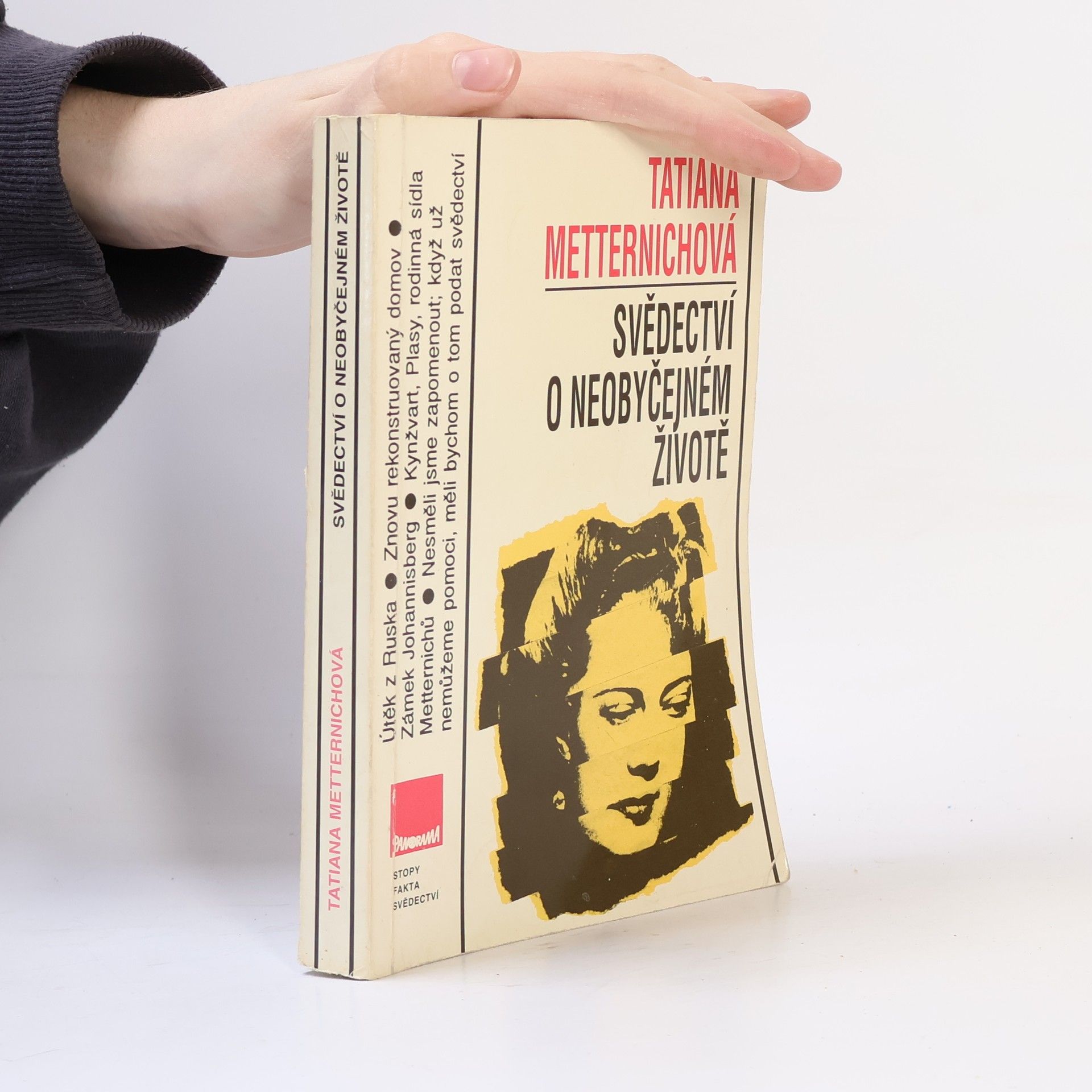 Tatiana Metternich Svědectví o neobyčejném životě