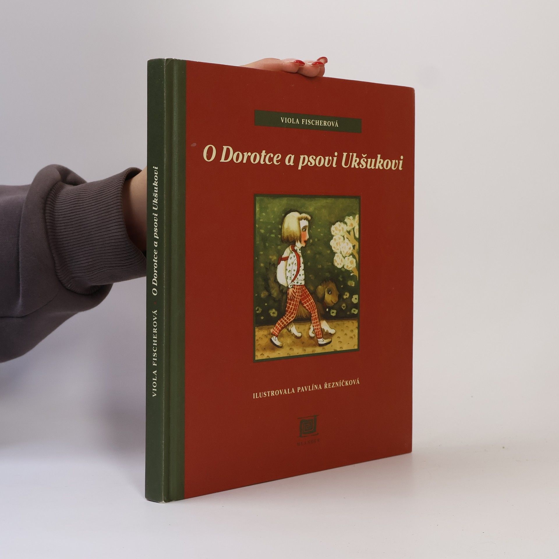 Pavlína Řezníčková O Dorotce a psovi Ukšukovi