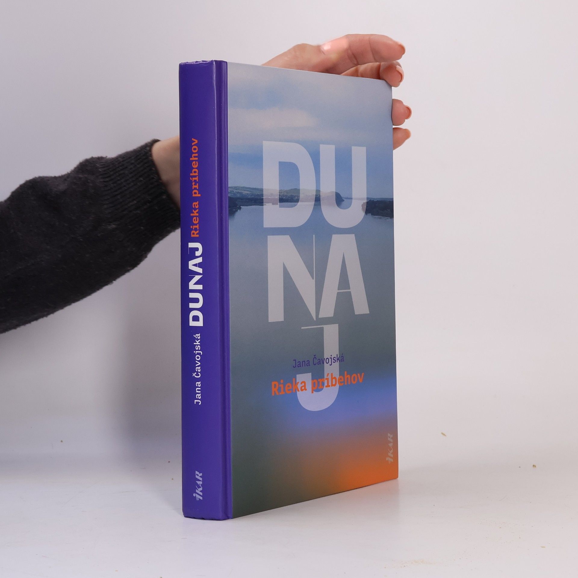 Jana Čavojská Dunaj – Rieka príbehov