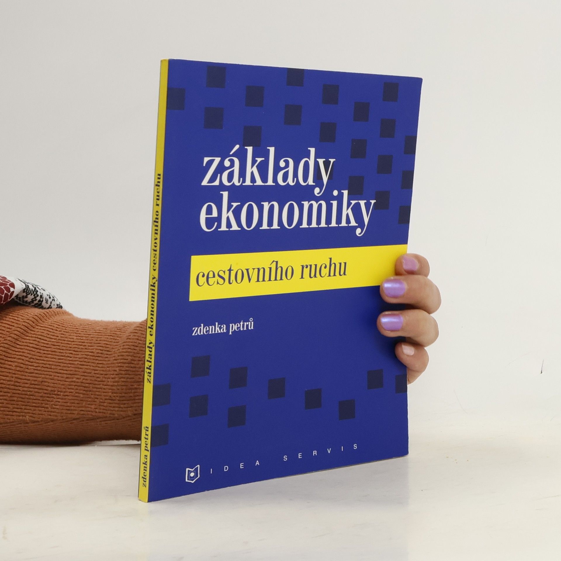 Zdenka Petrů Základy ekonomiky cestovního ruchu