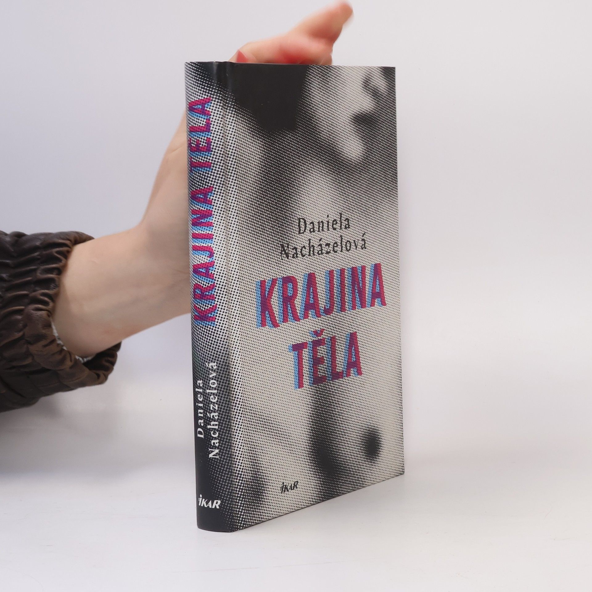 Daniela Nacházelová Krajina těla