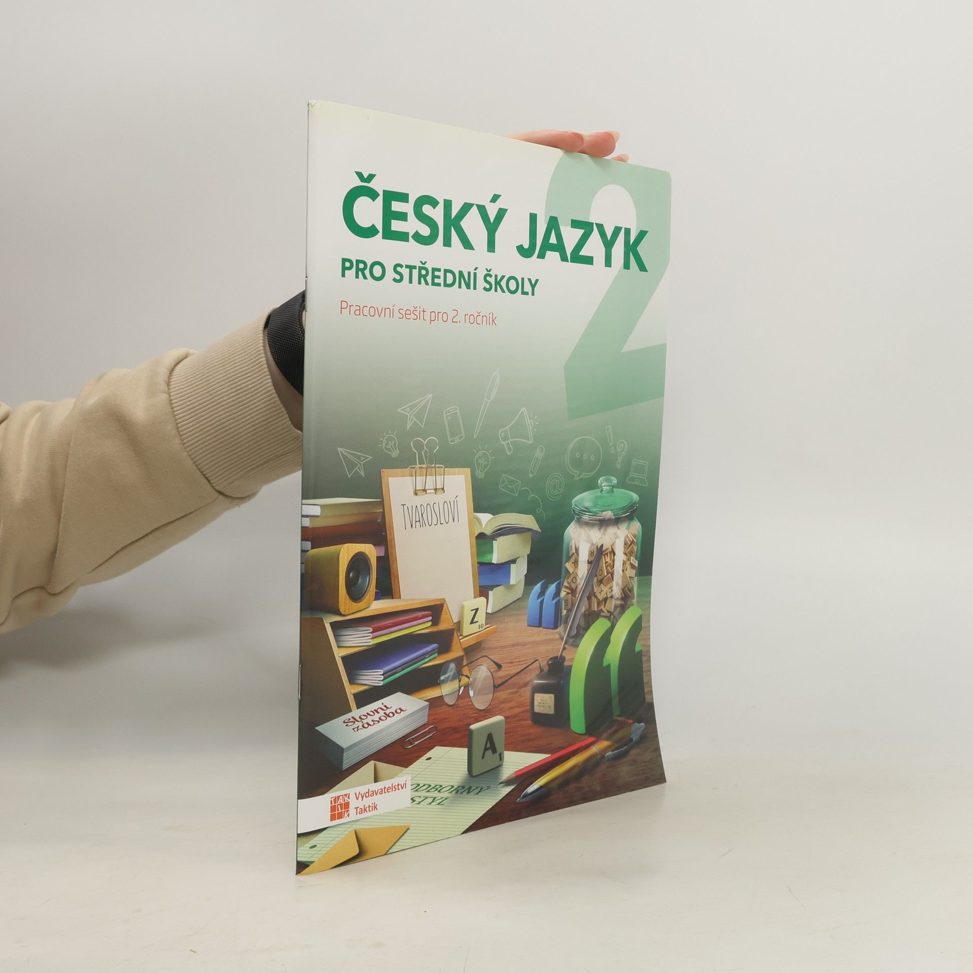 Jana Brixová Český jazyk : pracovní sešit pro 2. ročník středních škol