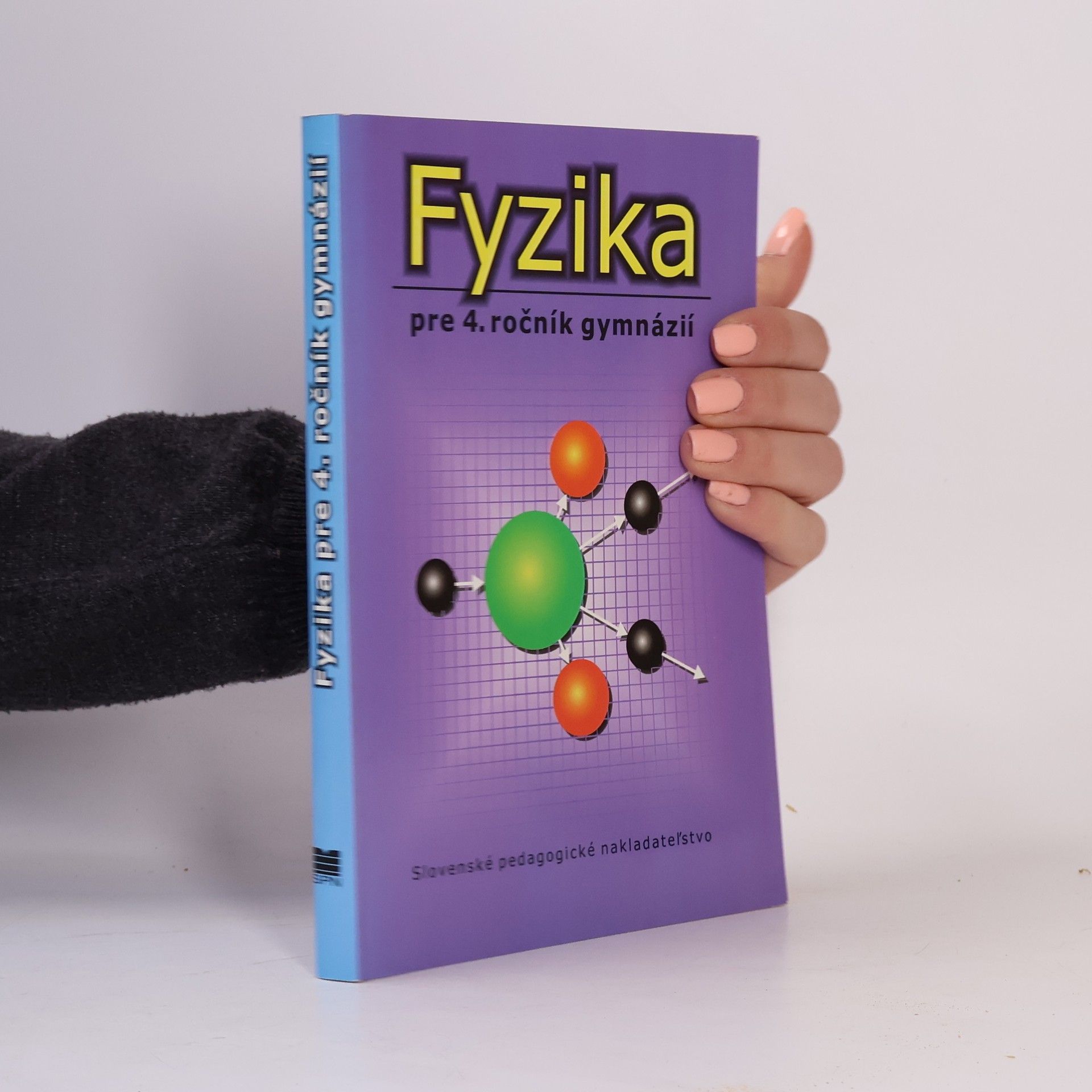 Ján Pišút Fyzika pre 4. ročník gymnázií