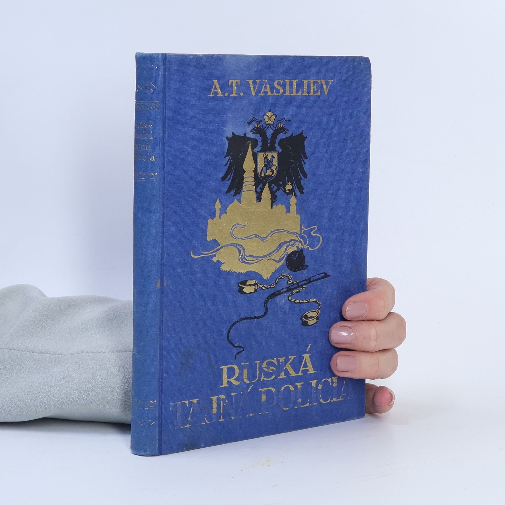 Alexej T. Vasiliev Ruská tajná polícia "Ochrana"