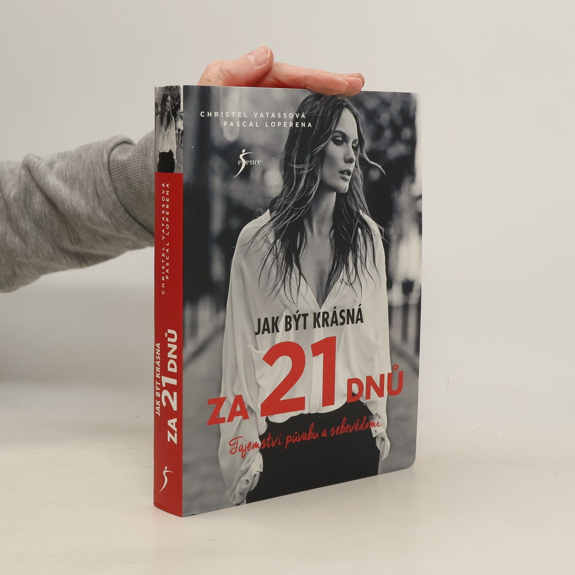Christel Vatasso Jak být krásná za 21 dnů. Tajemství půvabu a sebevědomí
