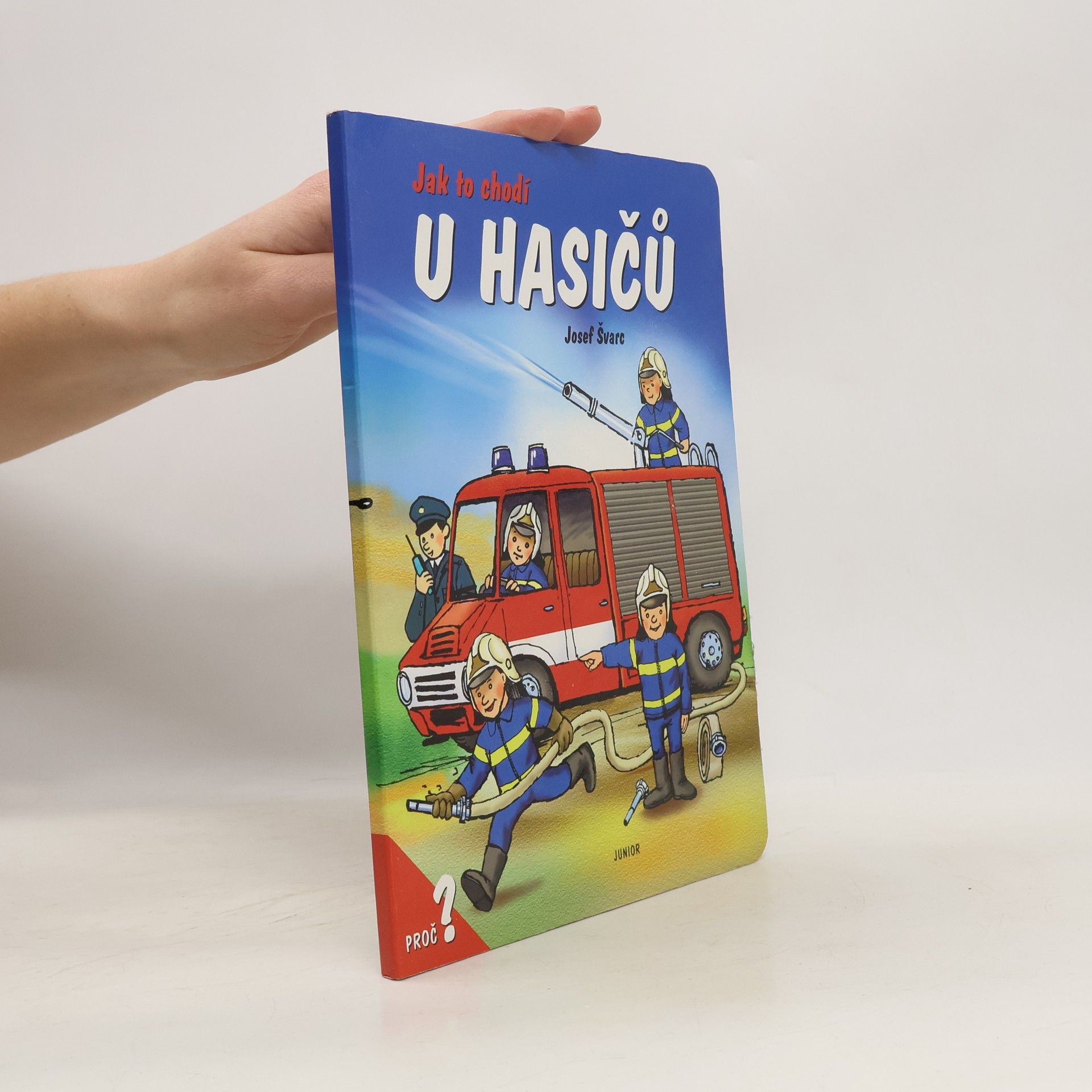 Dana Winkler Jak to chodí u hasičů