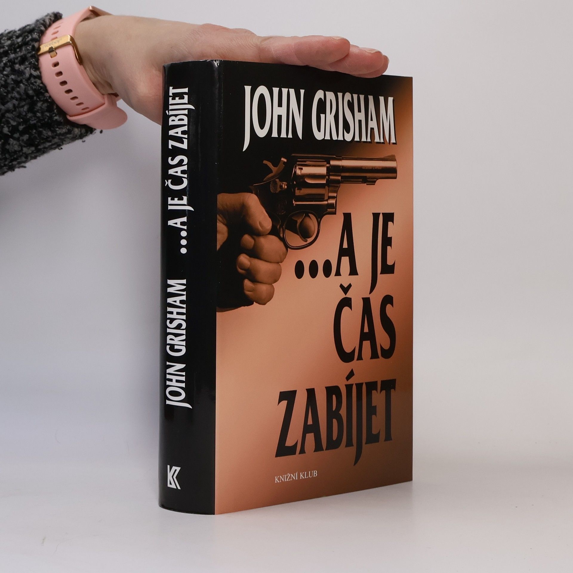 John Grisham ...a je čas zabíjet