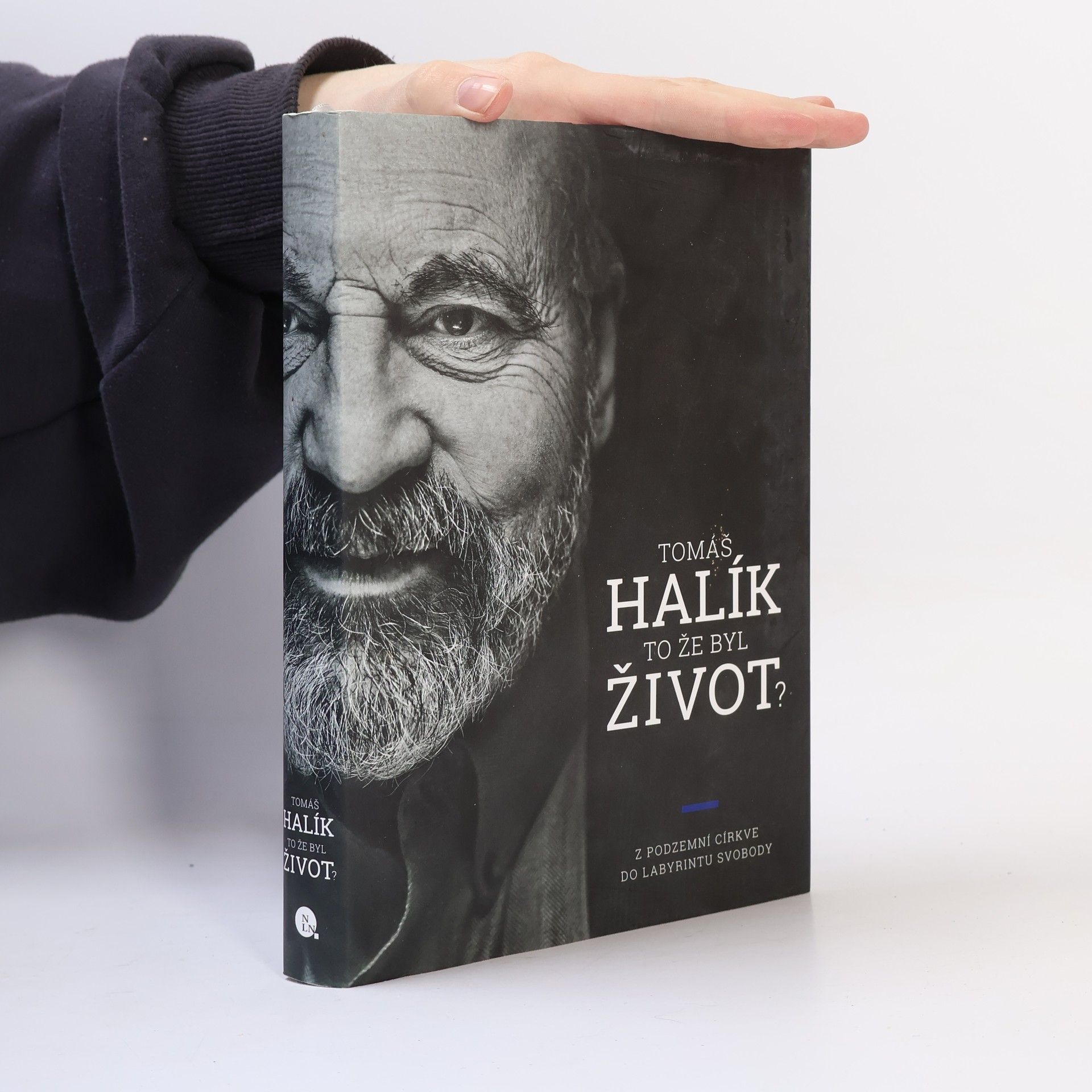 Tomáš Halík To že byl život? : z podzemní církve do labyrintu svobody