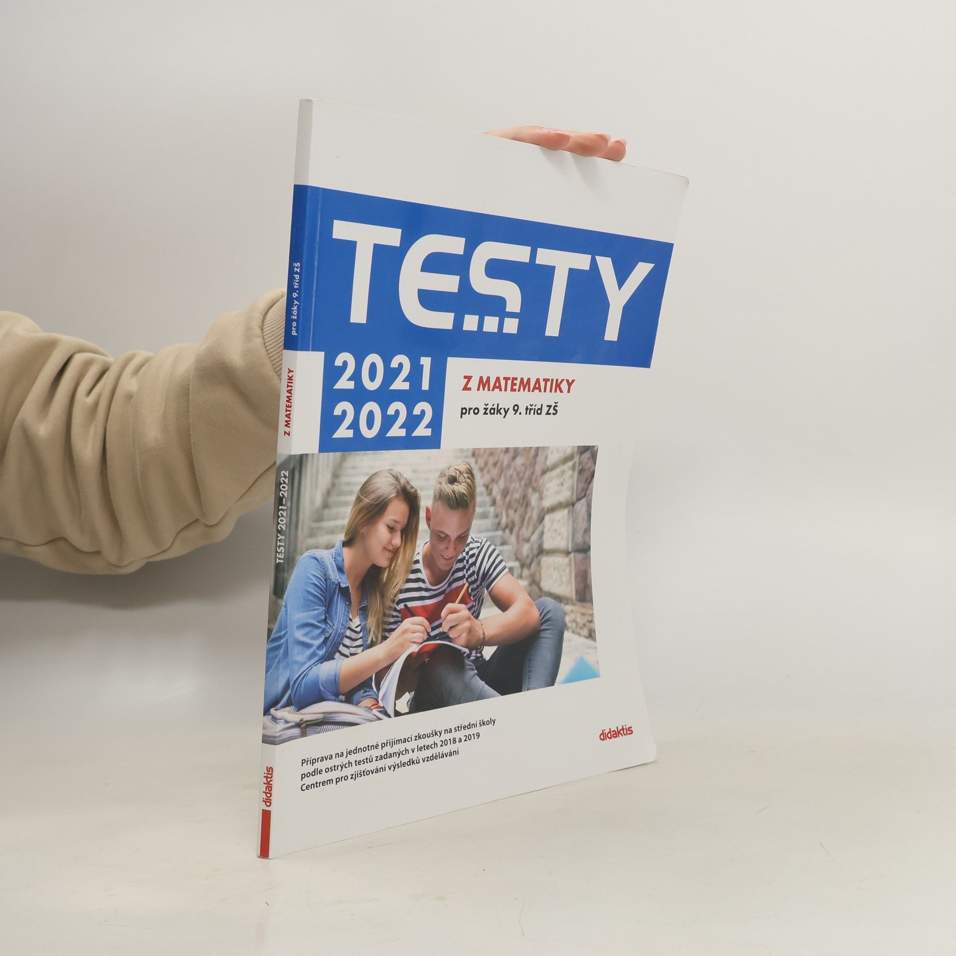 Kolektiv autorů Testy z matematiky pro žáky 9. tříd ZŠ 2021/2022