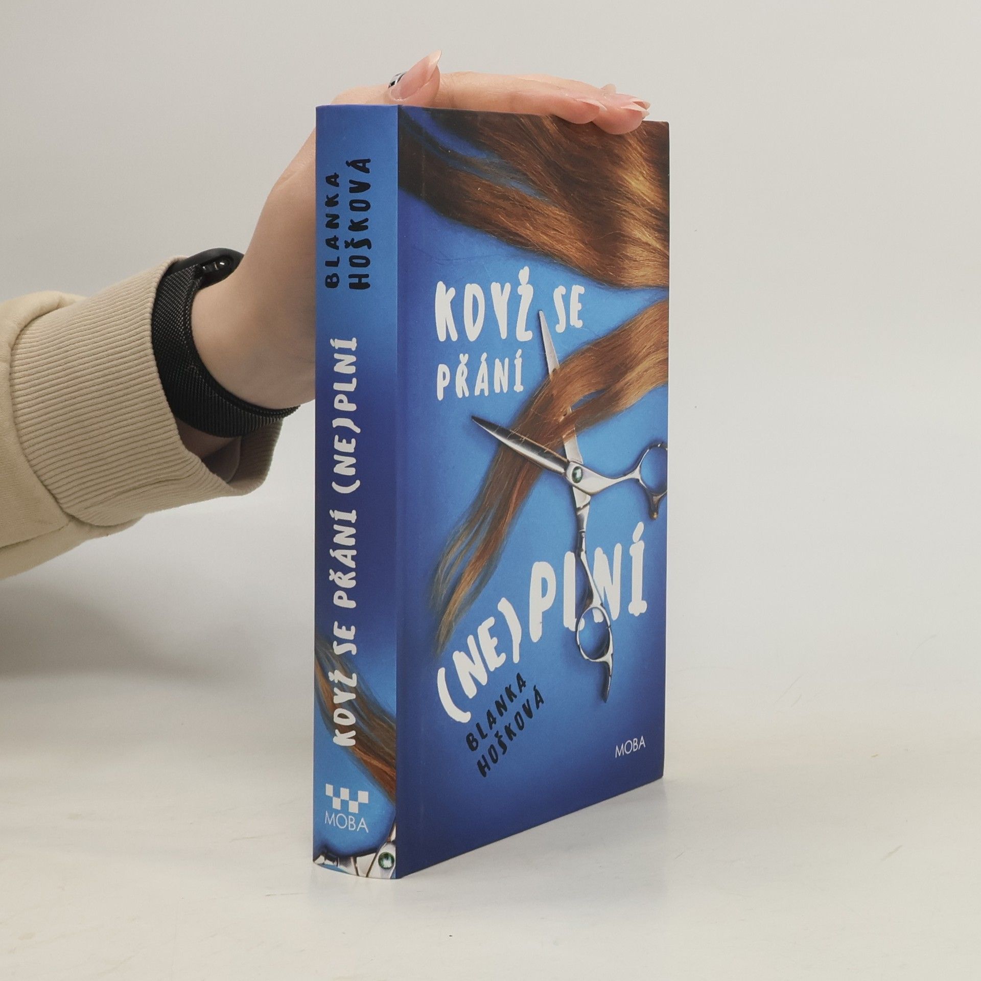 Blanka Hošková Když se přání neplní