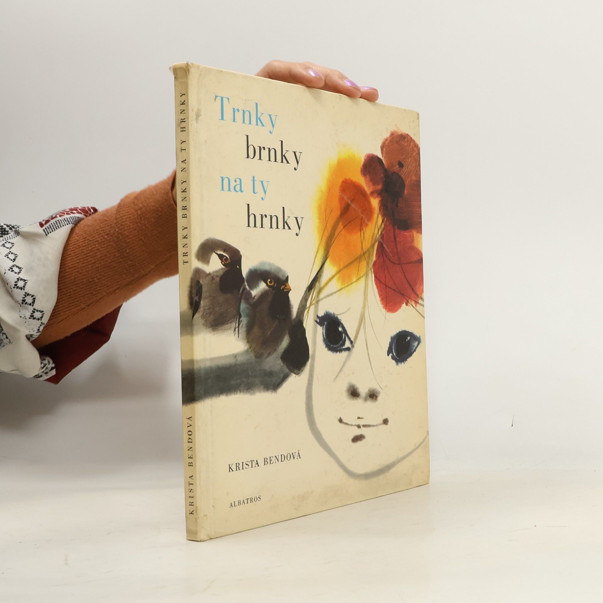 Krista Bendová Trnky brnky na ty hrnky